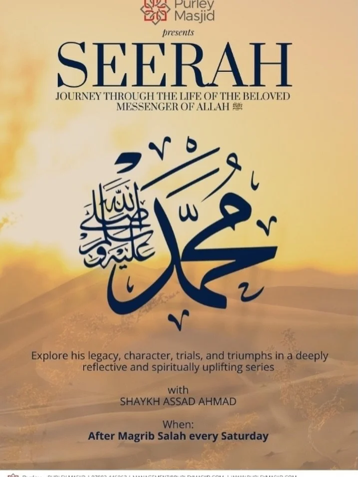 *THE AFTERMATH OF UHUD*

*Saturday Seerah Class*

Join us every week as we continue the journey through the life of our beloved prophet ﷺ.
Classes every *Saturday evening* after Magrib prayer, open to all and free 

The WhatsApp group for this class: