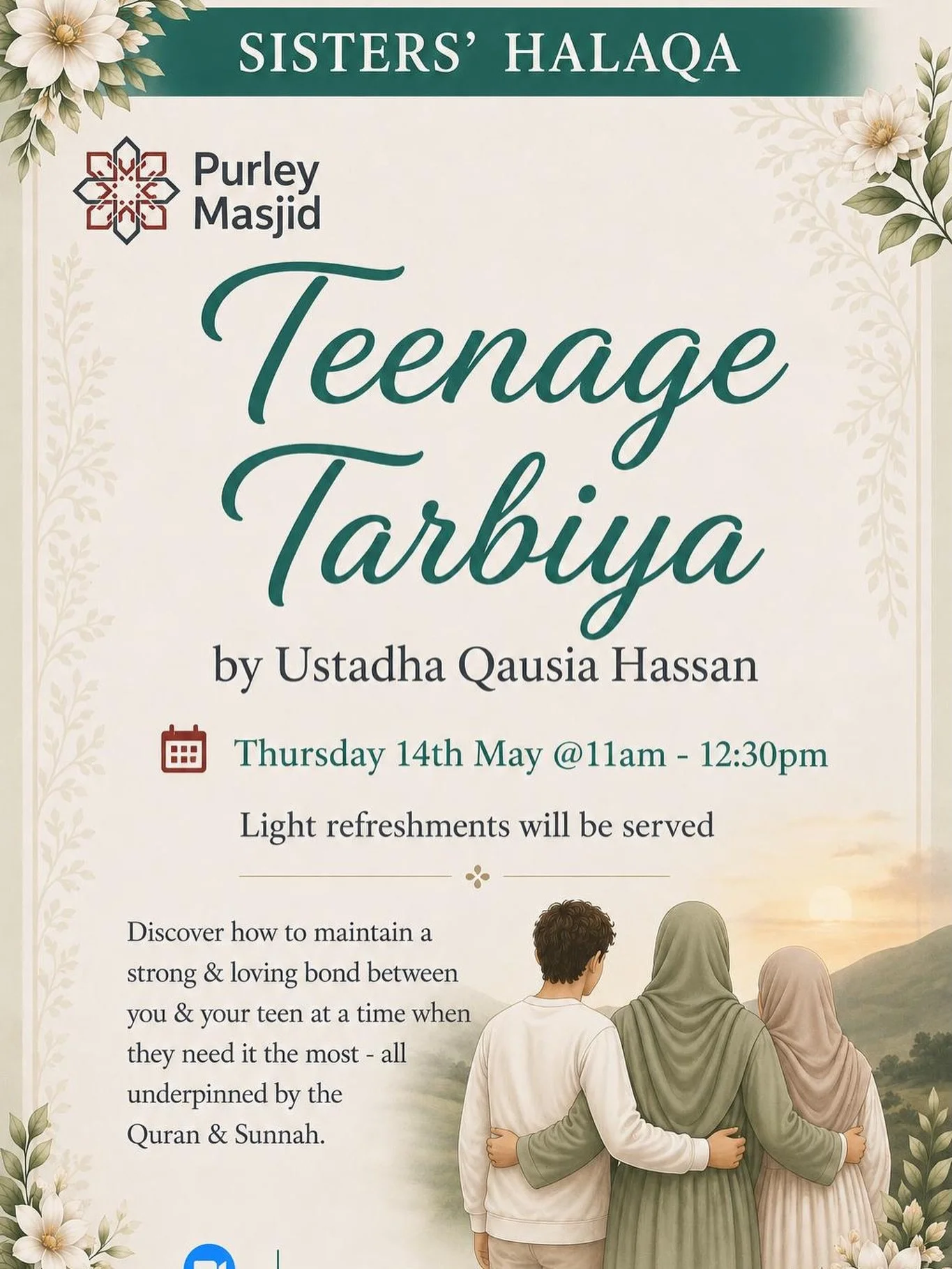 *Teenage Tarbiya*
Are you struggling with your teen? Do you know how the Prophet (saw) dealt with teenagers? 

Discover how to connect with your child in this teenage period through the Quran &amp;Sunnah, alongside contemporary parenting approaches.
