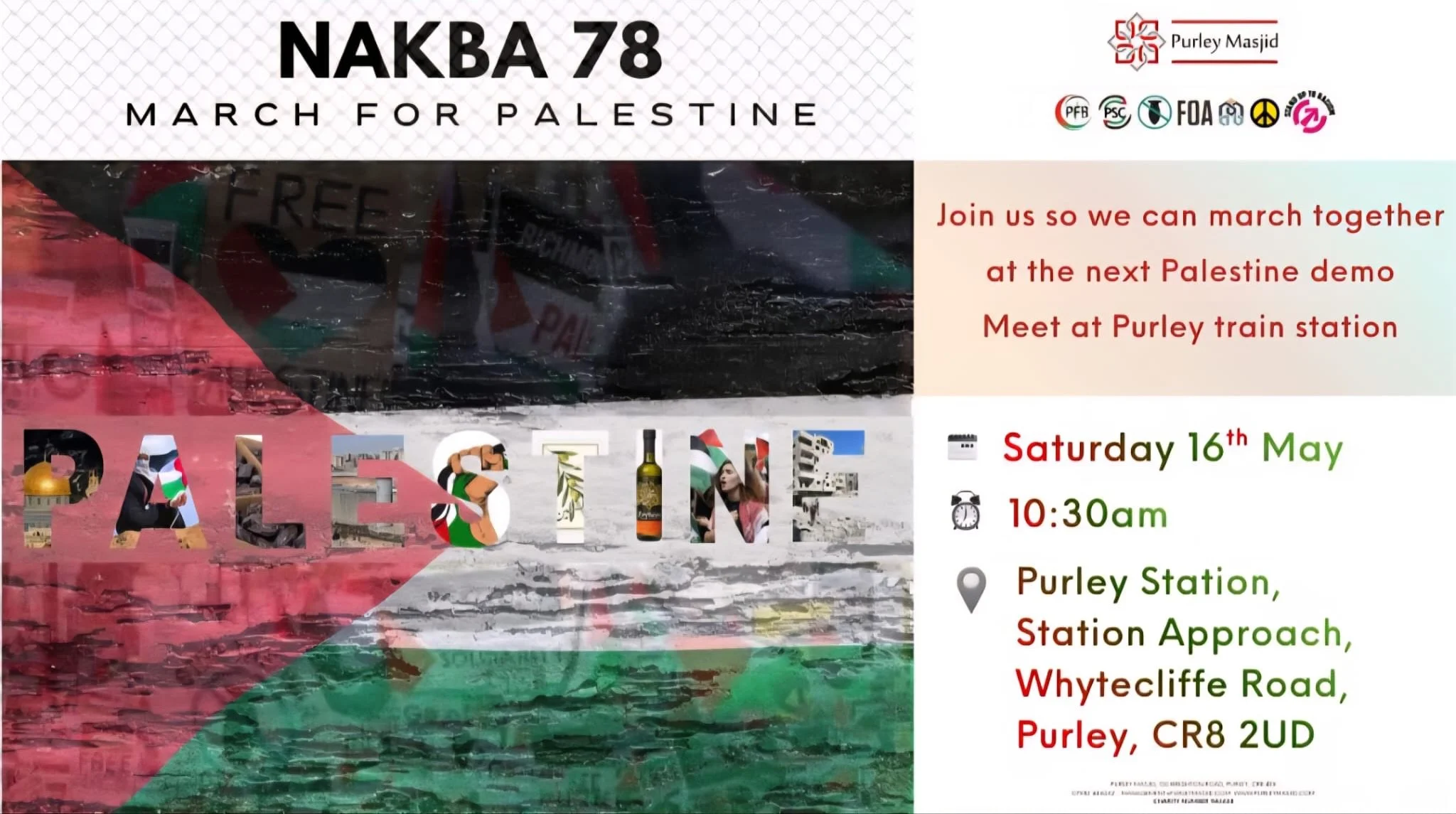 *National March for Palestine*
Saturday 16 May

Join _Purley Masjid_ as we unite with those in central London at the Nakba Demonstration.

*Meeting point - Purley Station at 10.30am*

Route of march to be finalised this week inshaAllah.