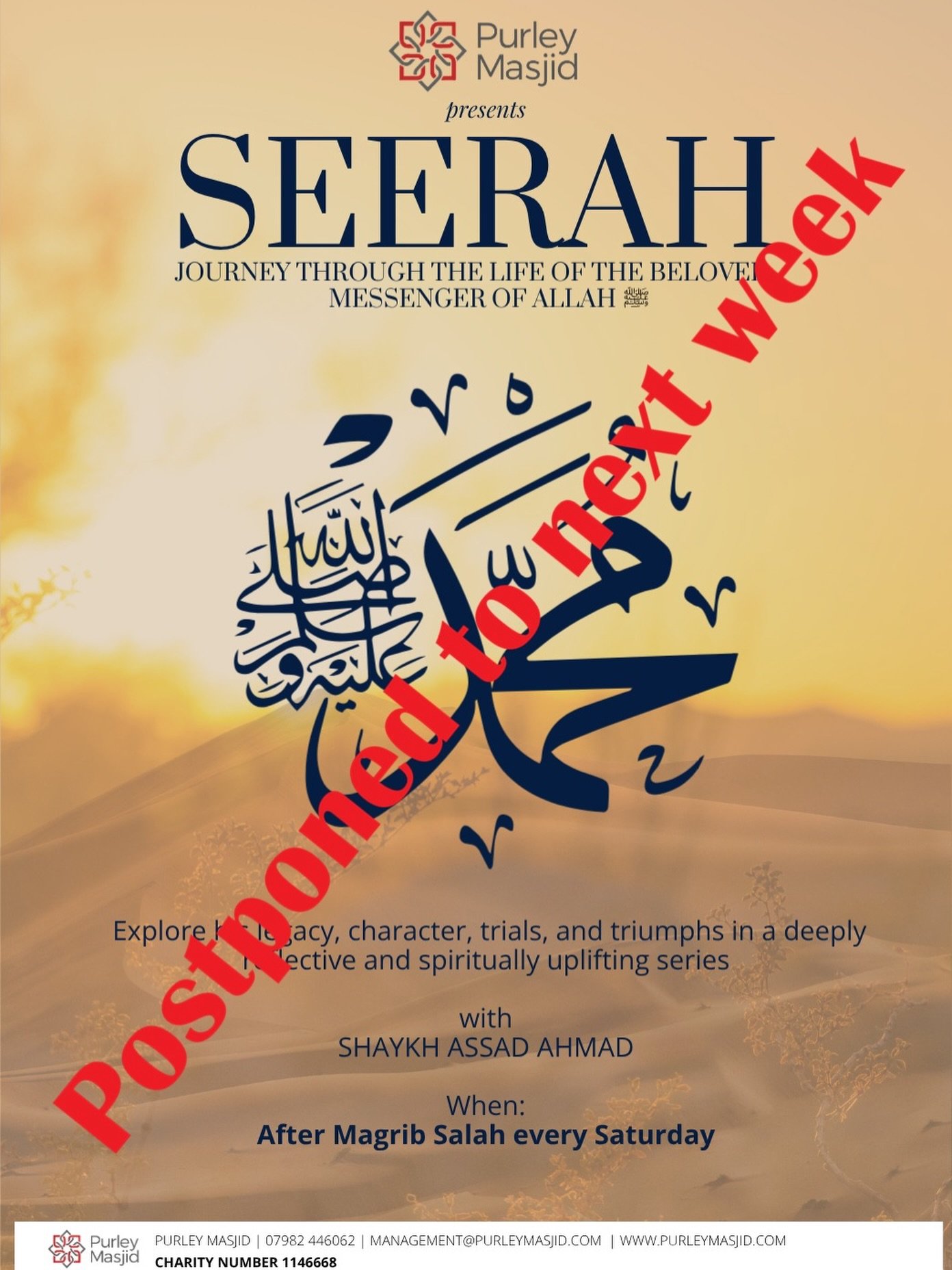 *There will be no Seerah class this evening*

In sha Allah, we will be back next week

JazakAllahu khairen