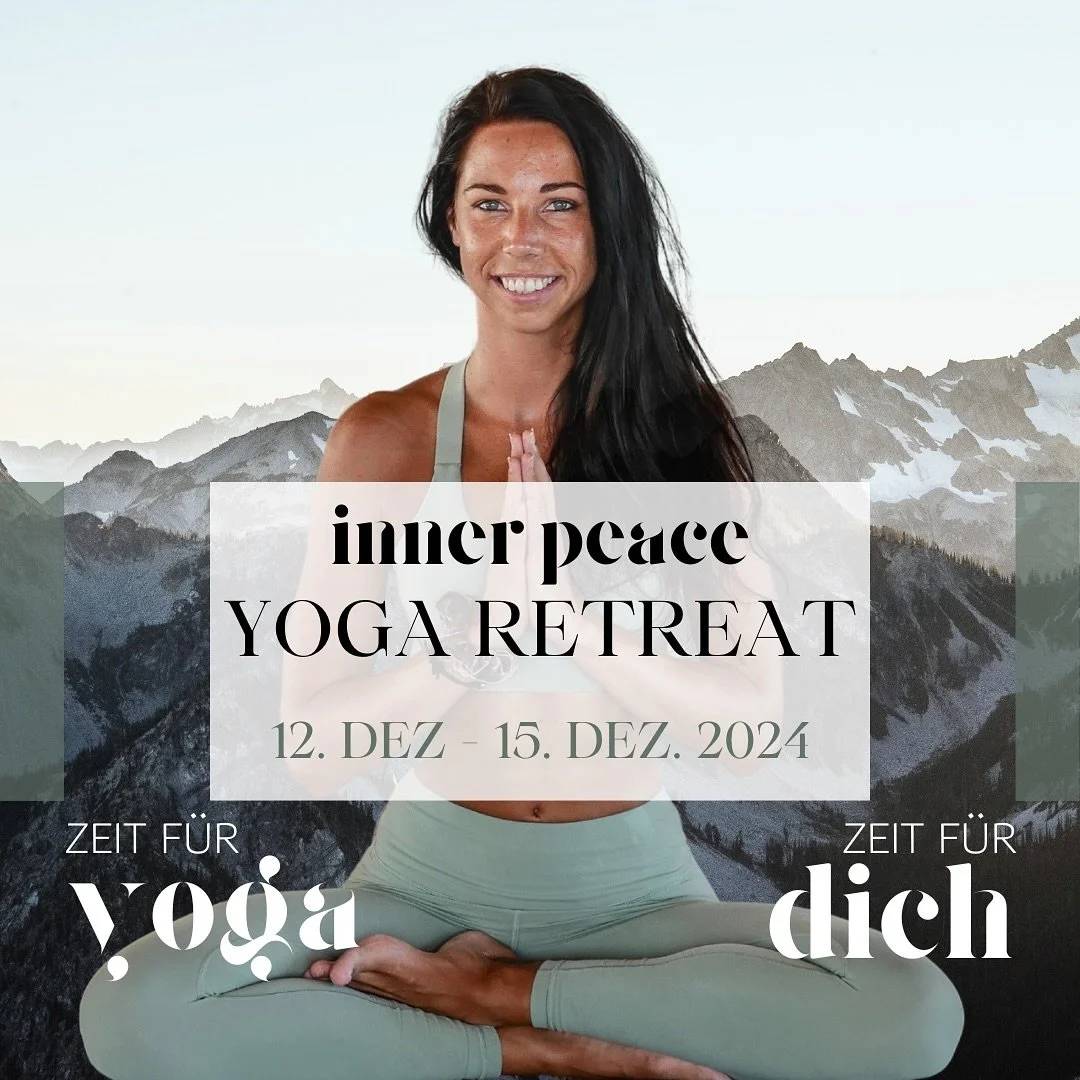 DEIN ADVENTSZAUBER WARTET AUF DICH!
[letzes Retreat f&uuml;r 2024]

⭐️Gemeinsam beenden wir dein Jahr entspannt, mit frischen Achtsamkeits-Impulsen und voller neuer Energie.

INNER PEACE YOGA RETREAT
12.Dez. - 15.Dez.2024 Kaprun

&bull; Vertiefe dein
