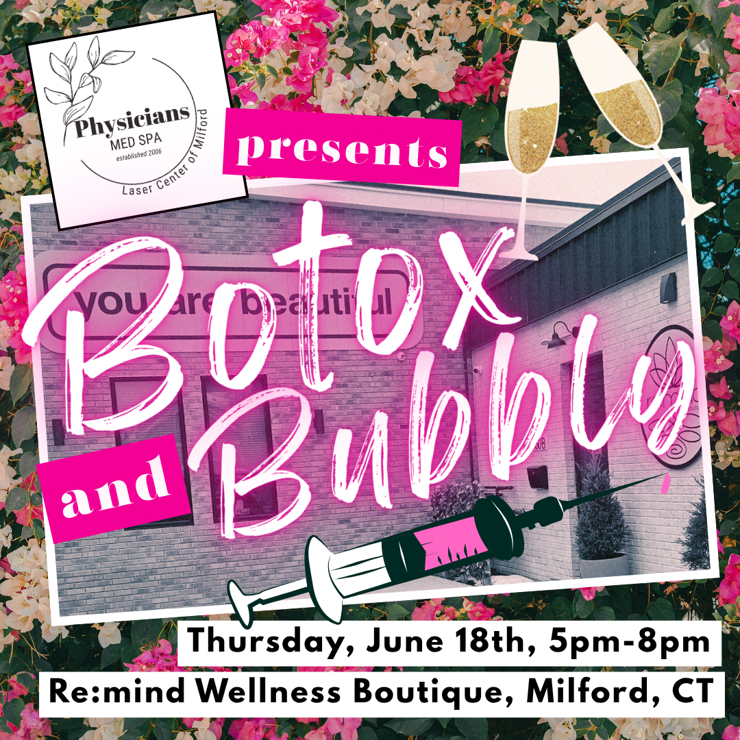 Botox and Bubbly with Physician's Med Spa