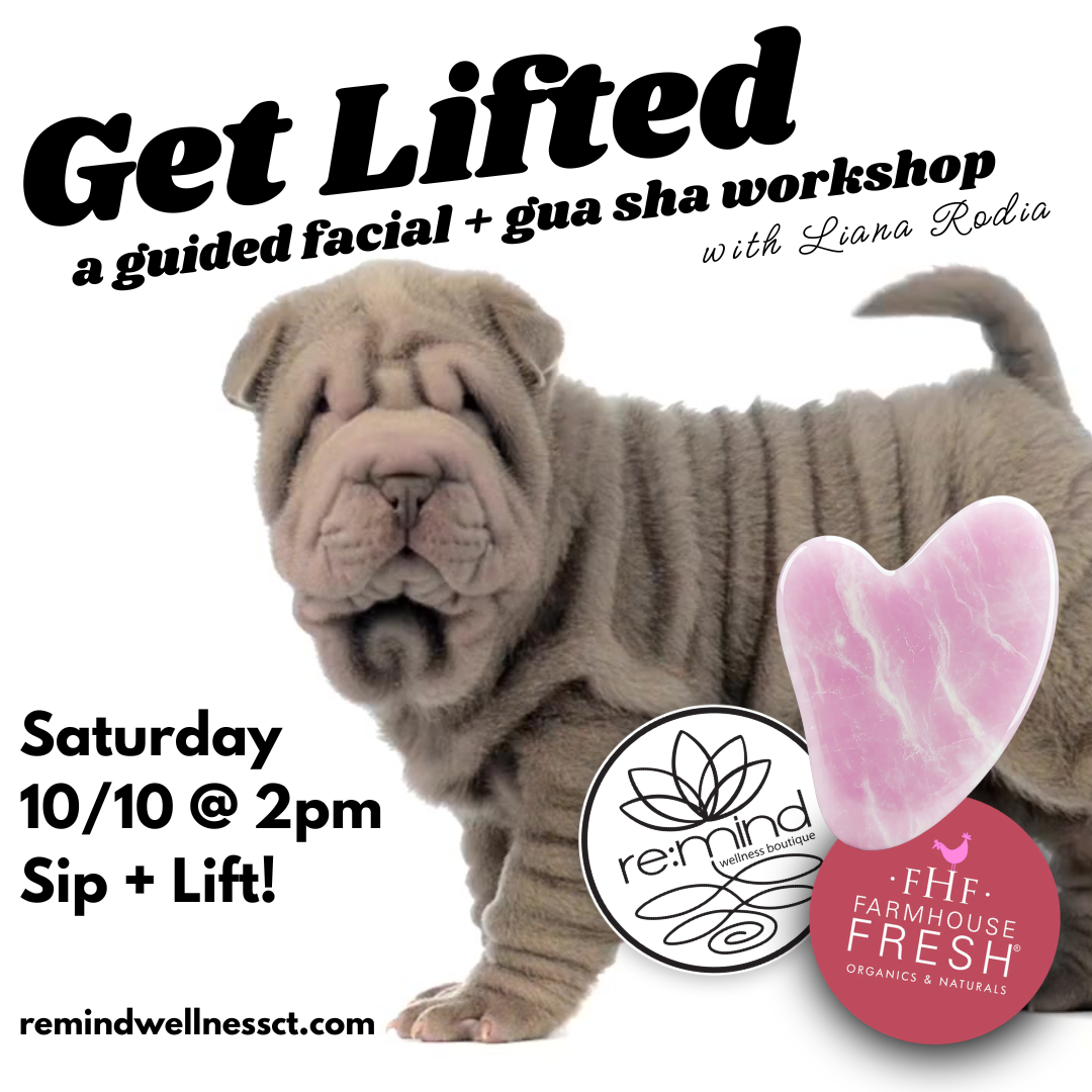 Get Lifted: A Gua Sha Workshop