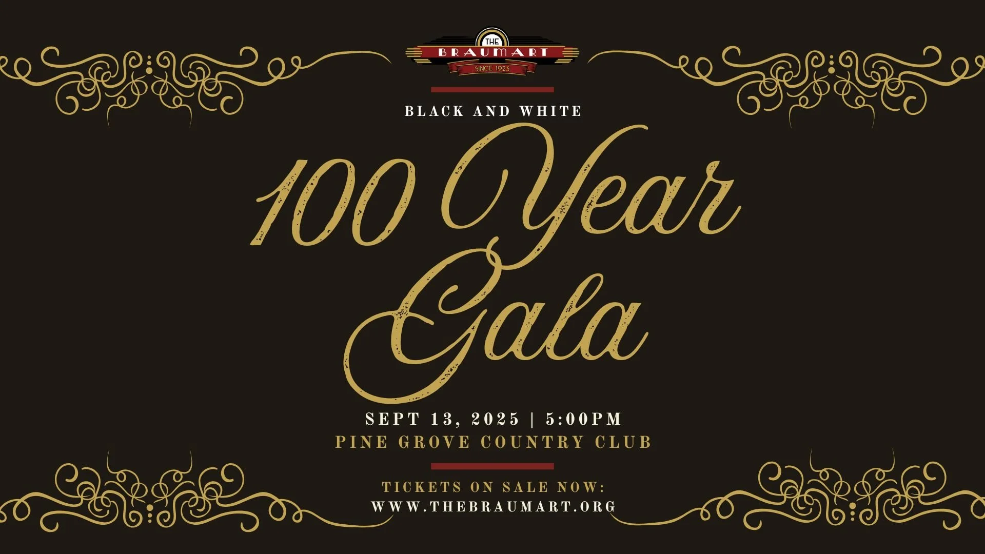 The Braumart 100 Year Gala
