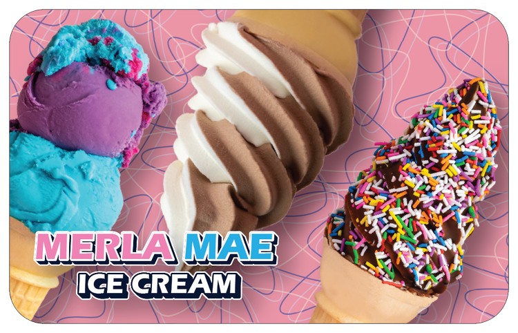 Merla-Mae Ice Cream gift card showing a double-scoop cone, a chocolate and vanilla soft-serve twist and a sprinkle-dipped cone on a pink boomerang background
