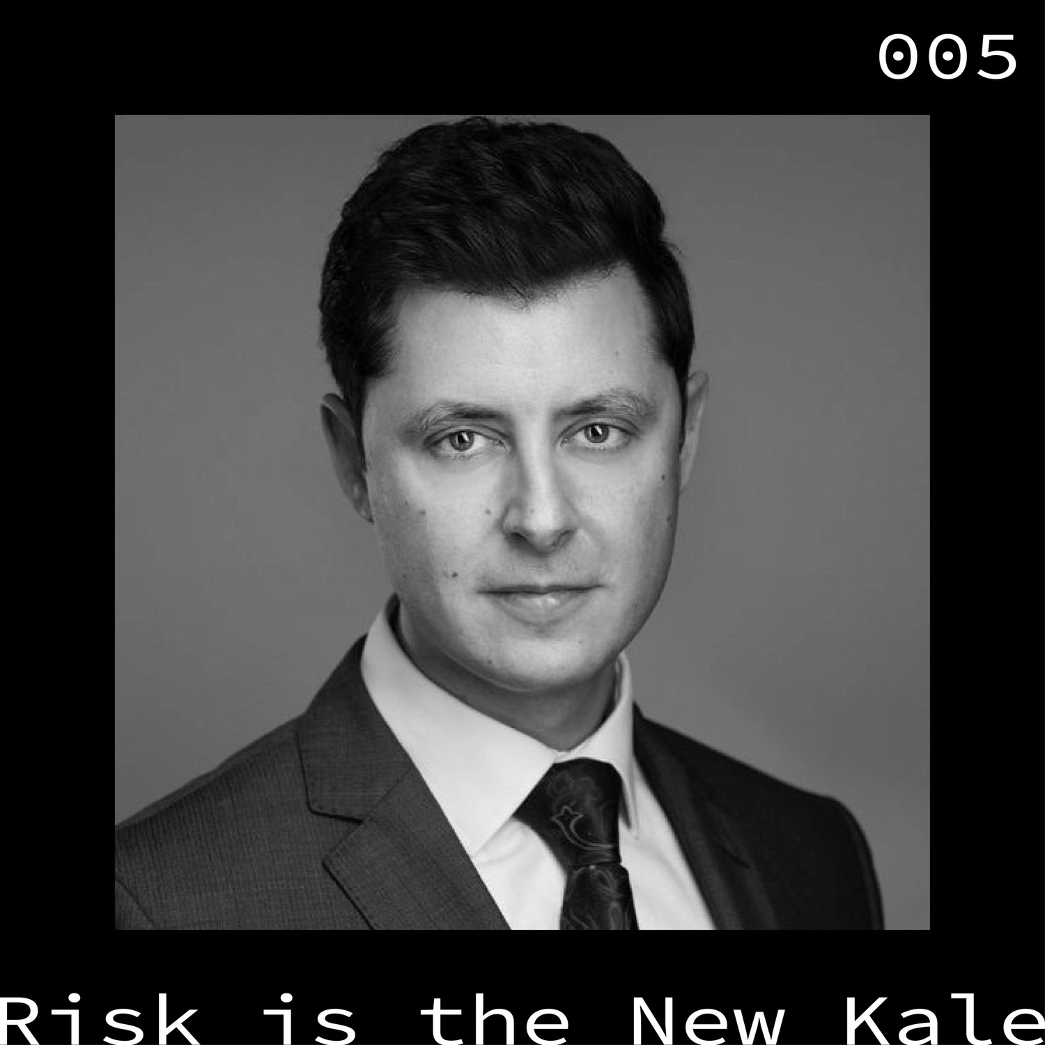 Risk is the New Kale