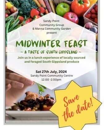 SAVE THE DATE ...
Join us in a lunch experience of locally sourced and foraged South Gippsland produce.
Midwinter Feast, July 27.
Booking details to follow soon.