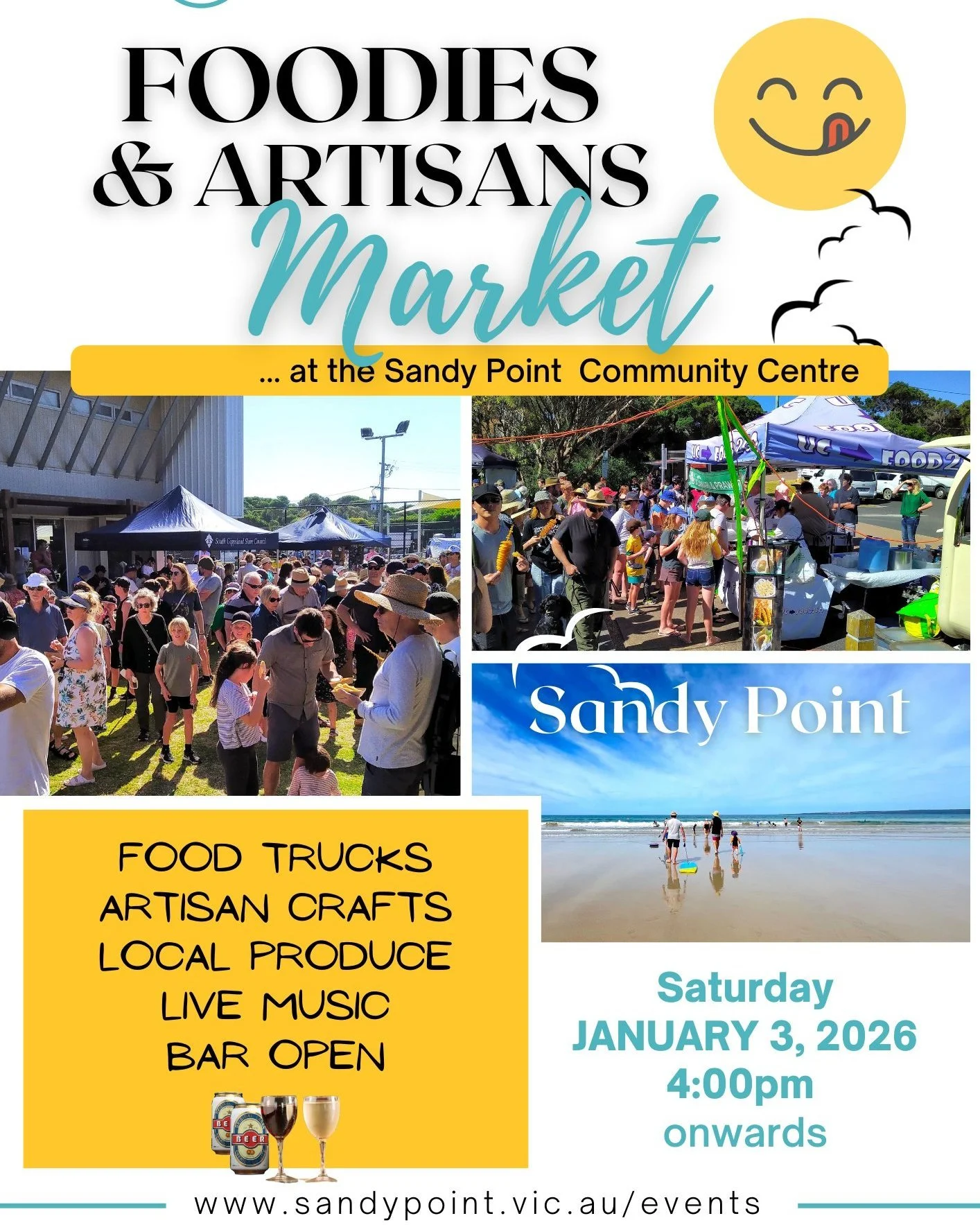 * * * * * *  𝕊𝔸𝕍𝔼  𝕋ℍ𝔼  𝔻𝔸𝕋𝔼 * * * * * *

The Foodies &amp; Artisans Market will be on Saturday January 3, from 4pm onwards, at the Sandy Point Community Centre.