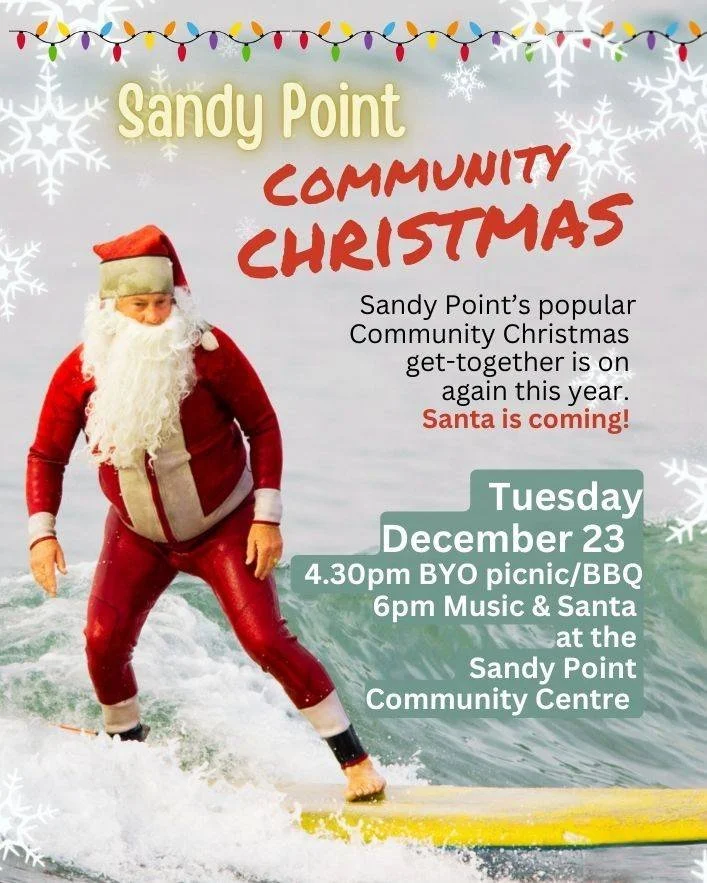 𝐎𝐧𝐥𝐲 𝟐 𝐦𝐨𝐫𝐞 𝐬𝐥𝐞𝐞𝐩𝐬 𝐭𝐢𝐥𝐥 𝐒𝐚𝐧𝐭𝐚 𝐜𝐨𝐦𝐞𝐬 𝐭𝐨 𝐒𝐚𝐧𝐝𝐲 𝐏𝐨𝐢𝐧𝐭!
𝐀𝐧𝐝 𝐭𝐡𝐞 𝐒𝐏 𝐂𝐡𝐨𝐢𝐫 𝐰𝐢𝐥𝐥 𝐛𝐞 𝐬𝐢𝐧𝐠𝐢𝐧𝐠.
This Tuesday 23 December - BYO picnic from 4:30pm, singing from 6pm at the Community Centre.
Come