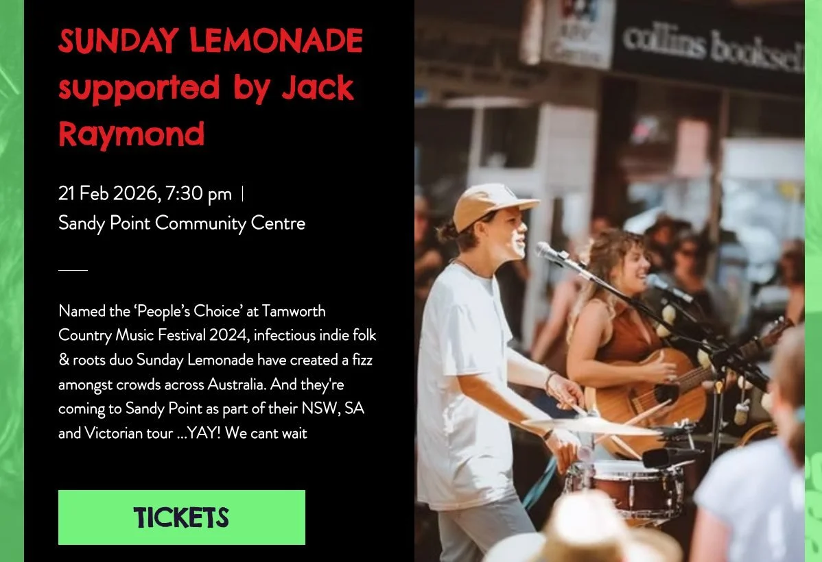 Coming up next at Sandy Point Music . 
Sunday Lemonade, supported by Jack Raymond. - Feb 21.
Named the &lsquo;People&rsquo;s Choice&rsquo; at Tamworth Country Music Festival 2024, infectious indie folk &amp; roots duo Sunday Lemonade have created a f