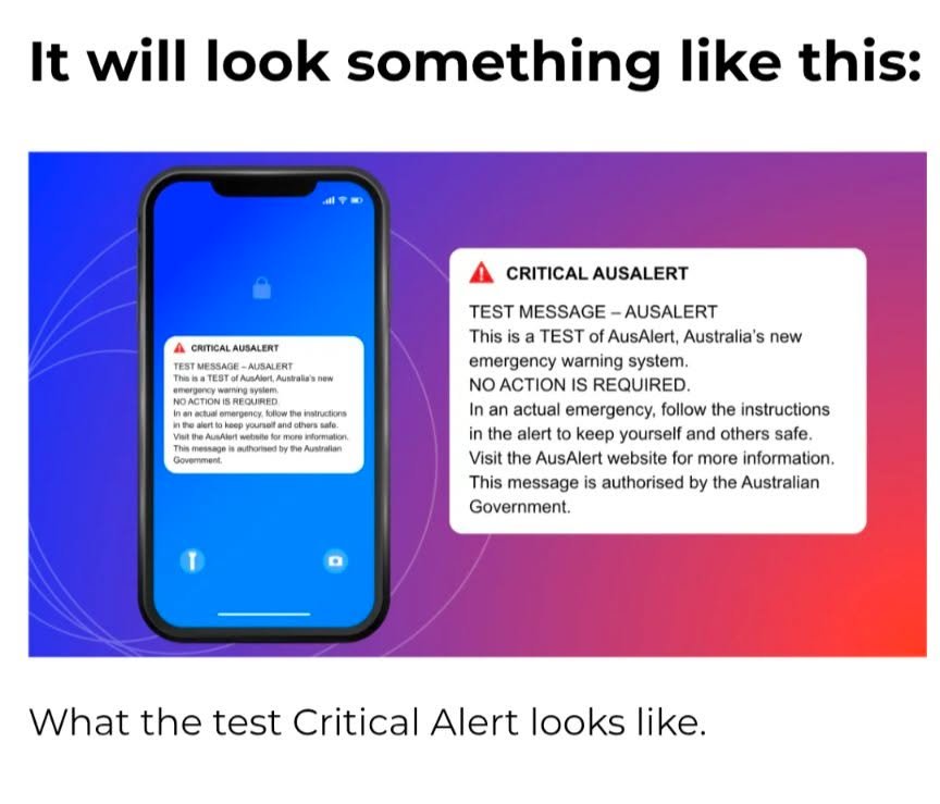 REMINDER OF ALERT TESTING TO YOUR MOBILE PHONE
Your mobile will sound an alarm this Monday 27 July at 2pm. It is a test in case of a national emergency. You do not need to respond.
If you need your phone to remain silent you should put it into Aeropl