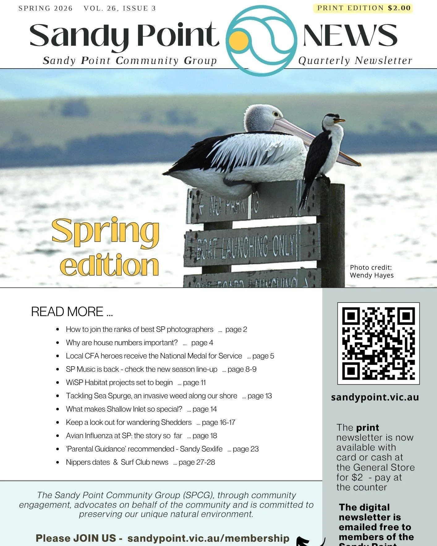 Have you picked up your copy of the latest SANDY POINT NEWS?
Print copies are available in the General Store for $2 by card or cash. Or available online at www.sandypoint.vic.au/spcg-newsletters.

Our Best Shot photo this quarter is by Wendy Hayes - 