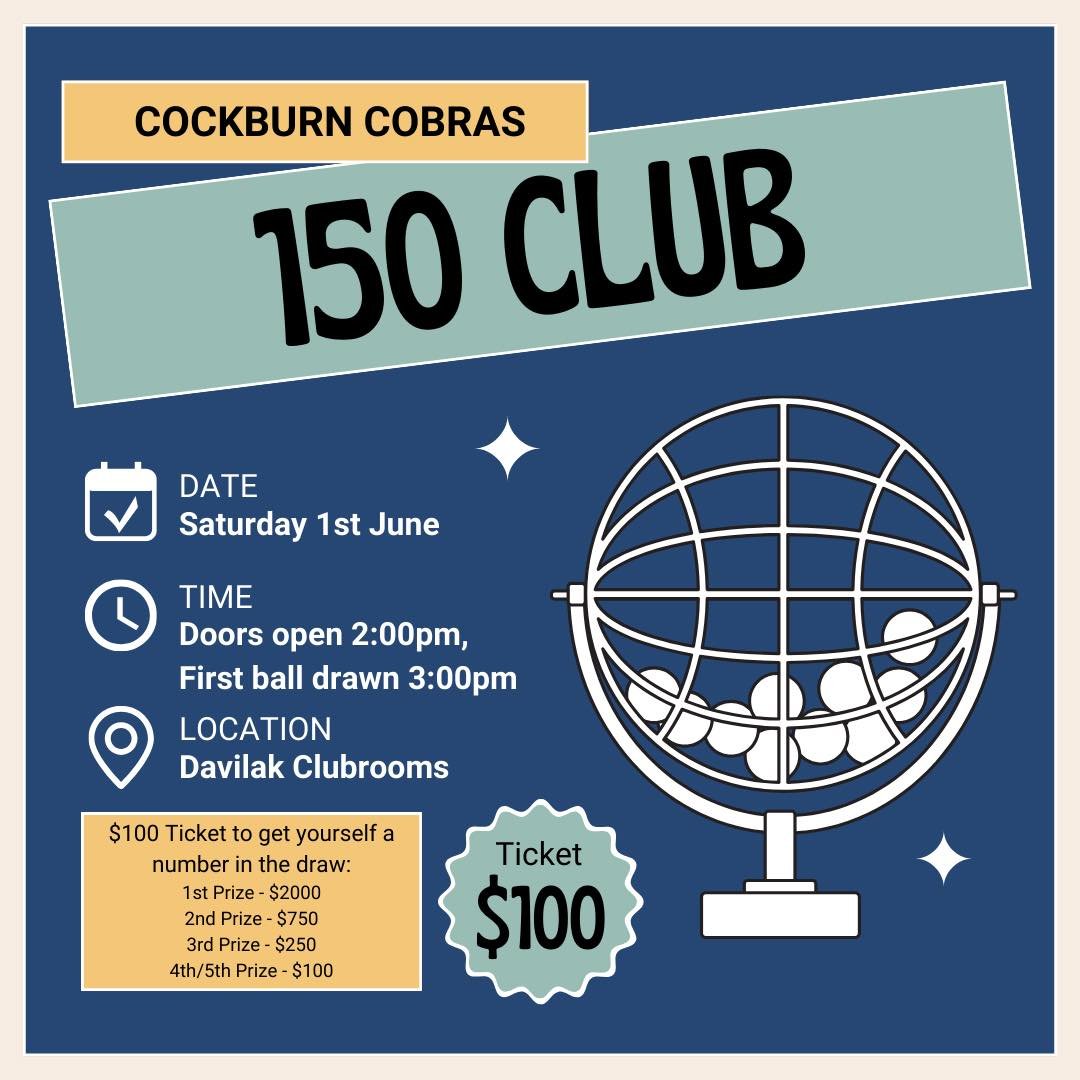 📣 150 CLUB 📣

Get involved for the Cobras Major 2024 Fundraiser. 150 numbers same $100 ticket price. Information is as seen on the post.

To purchase your lucky number click on the link below:
https://www.cockburncobras.com.au/store#!/150-Club/p/47