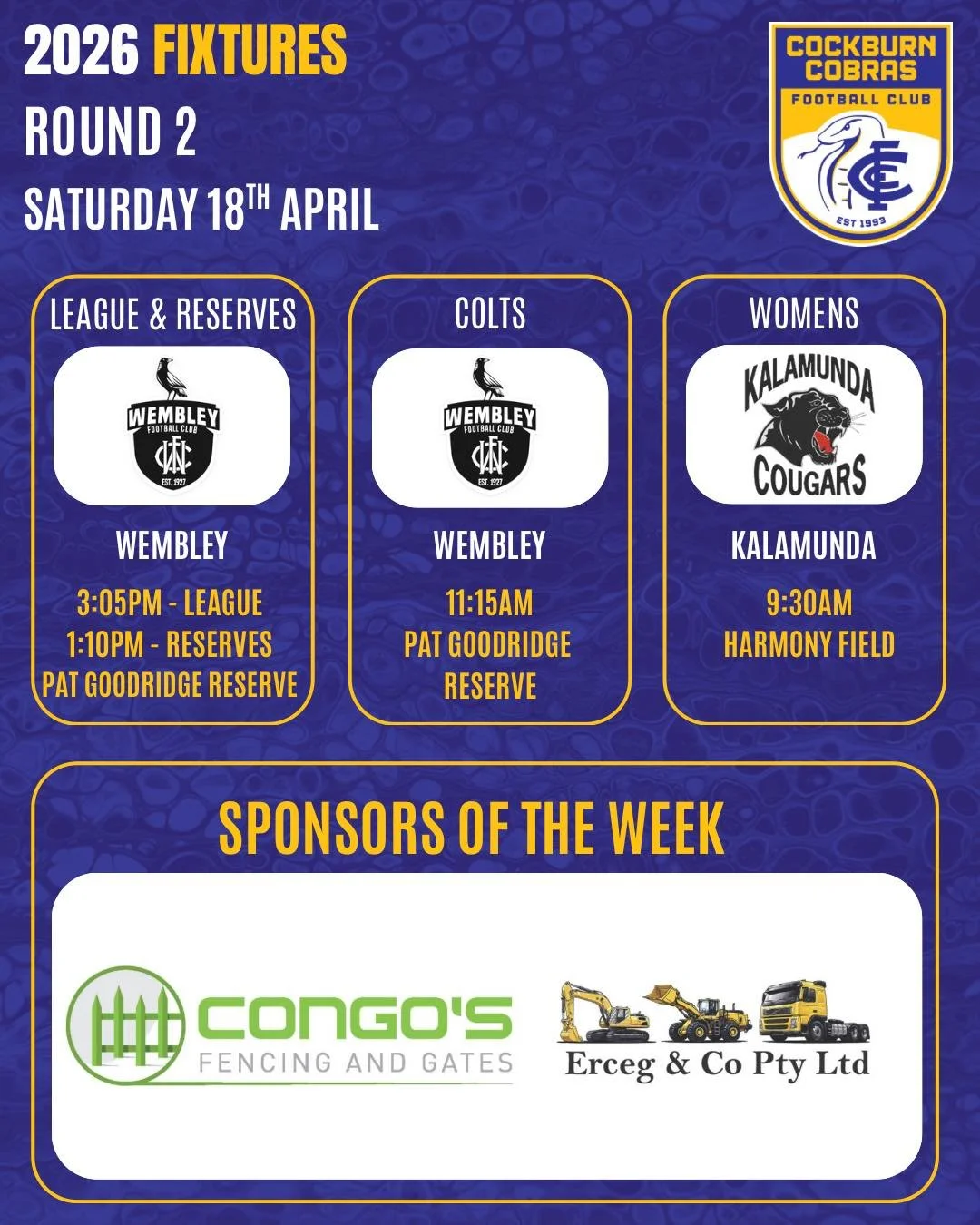 ROUND 2 &ndash; ALL TEAMS ON THE ROAD 

All sides hit the road this weekend ready to build on a strong start 💪🐍

Big thanks to our Round 2 sponsors of the week Congo&rsquo;s Fencing &amp; Gates and Erceg &amp; Co for their support.