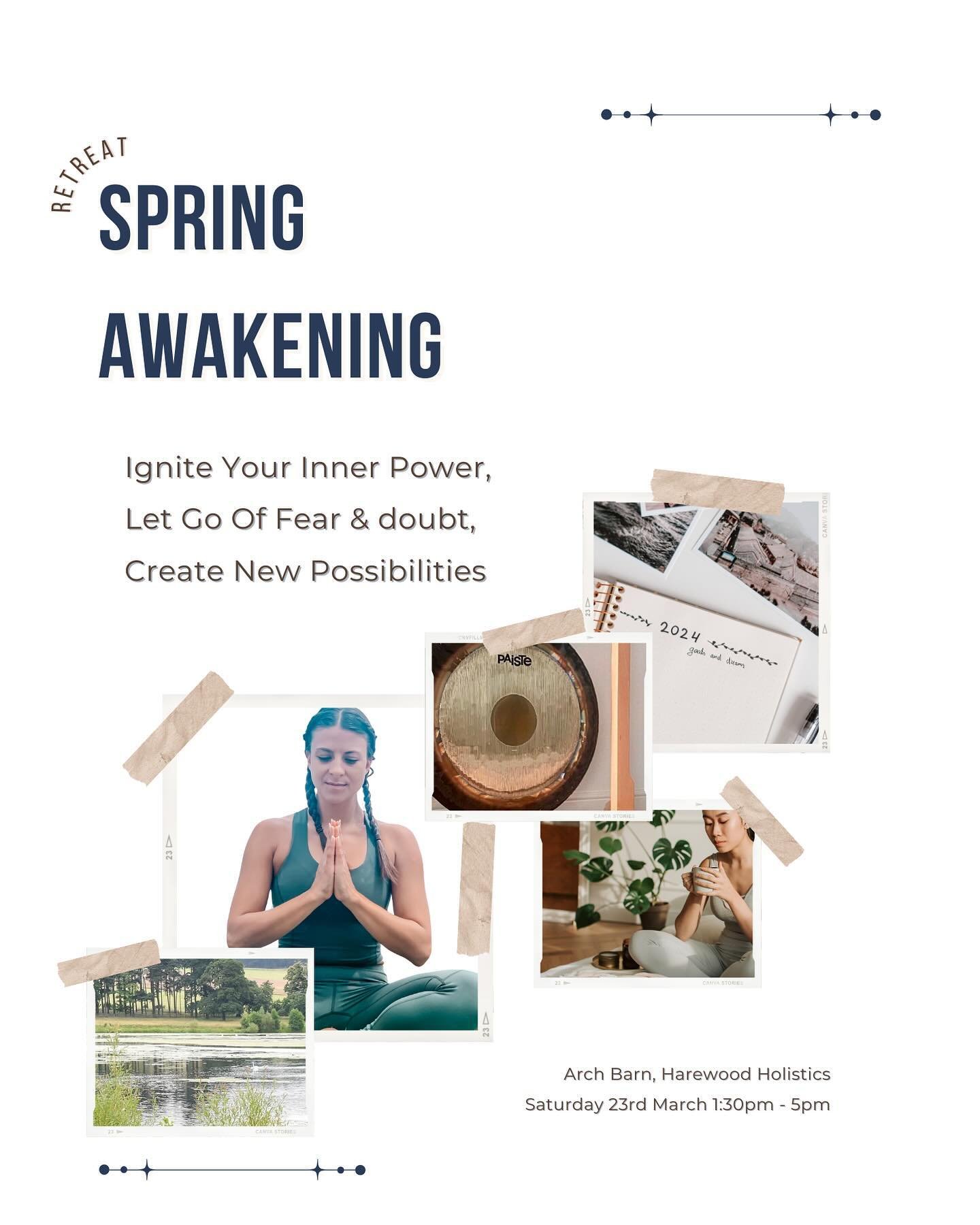 Spring Awakening

Ignite Your Inner Power, Let Go Of Fear &amp; doubt,
Create New Possibilities

Saturday 23rd March.
1:30pm - 5pm. Arrive from 1:15pm
Arch Barn, Harewood Holistics

Yoga Flow

Move stagnant energy to slow down a busy mind, paving the