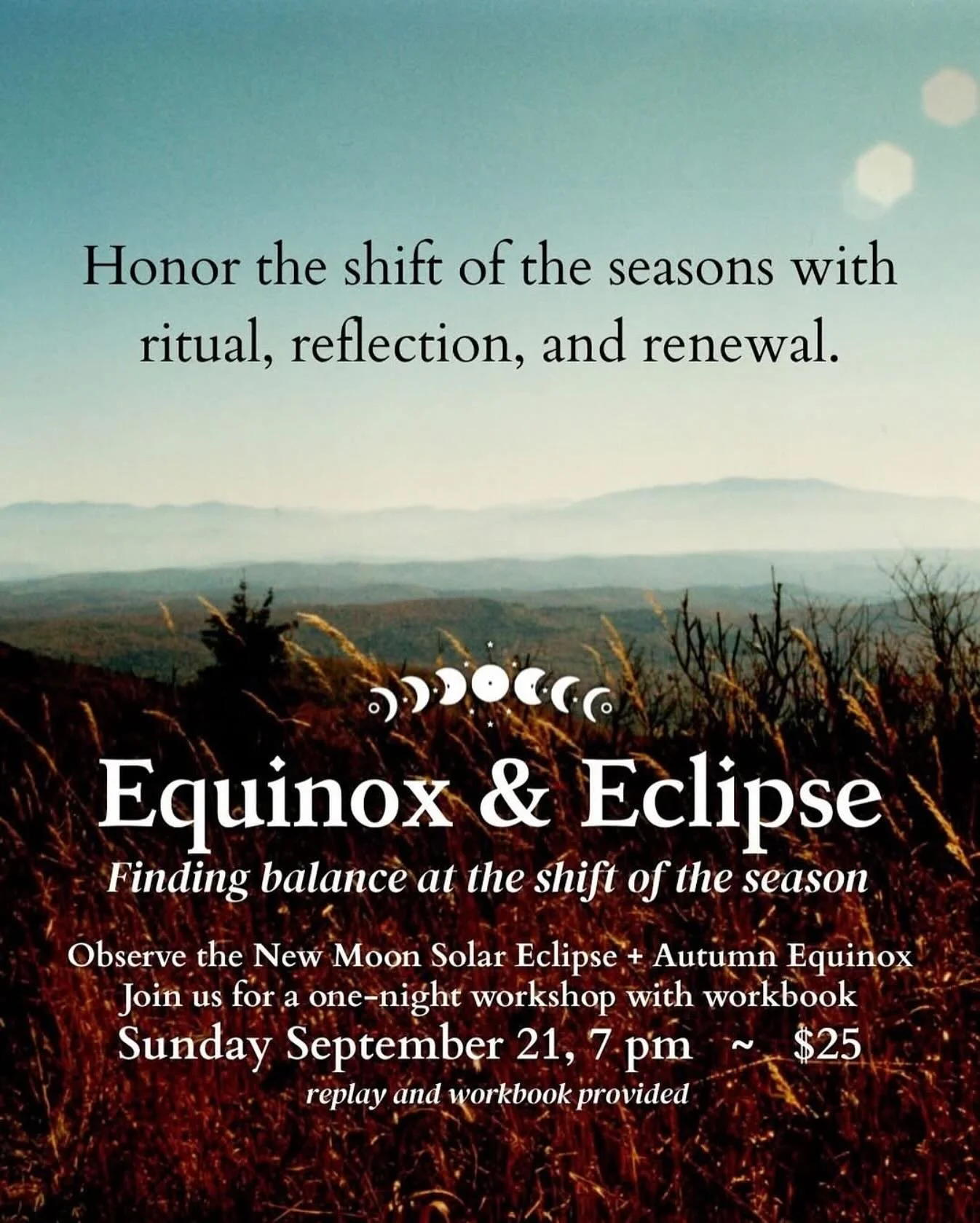 @sagemountainherbal
&bull;
TONIGHT: Eclipse &amp; Equinox workshop 🌙

Feeling the seasonal shift? That overwhelm as days shorten? 
Join us tonight at 7PM EDT to transform that energy into intentional renewal.

✨ Eclipse clarity + Equinox balance 
✨ 