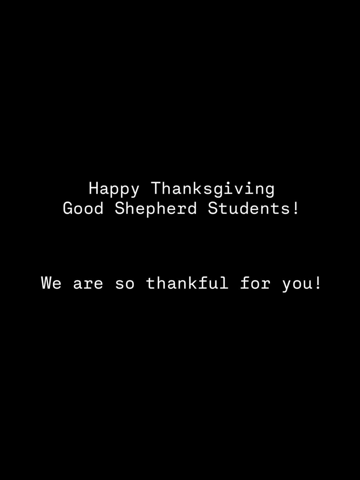 We thank the Lord for you, and we love you, GS Students 🫶🏻

#goodshepherdstudents #gsstudents