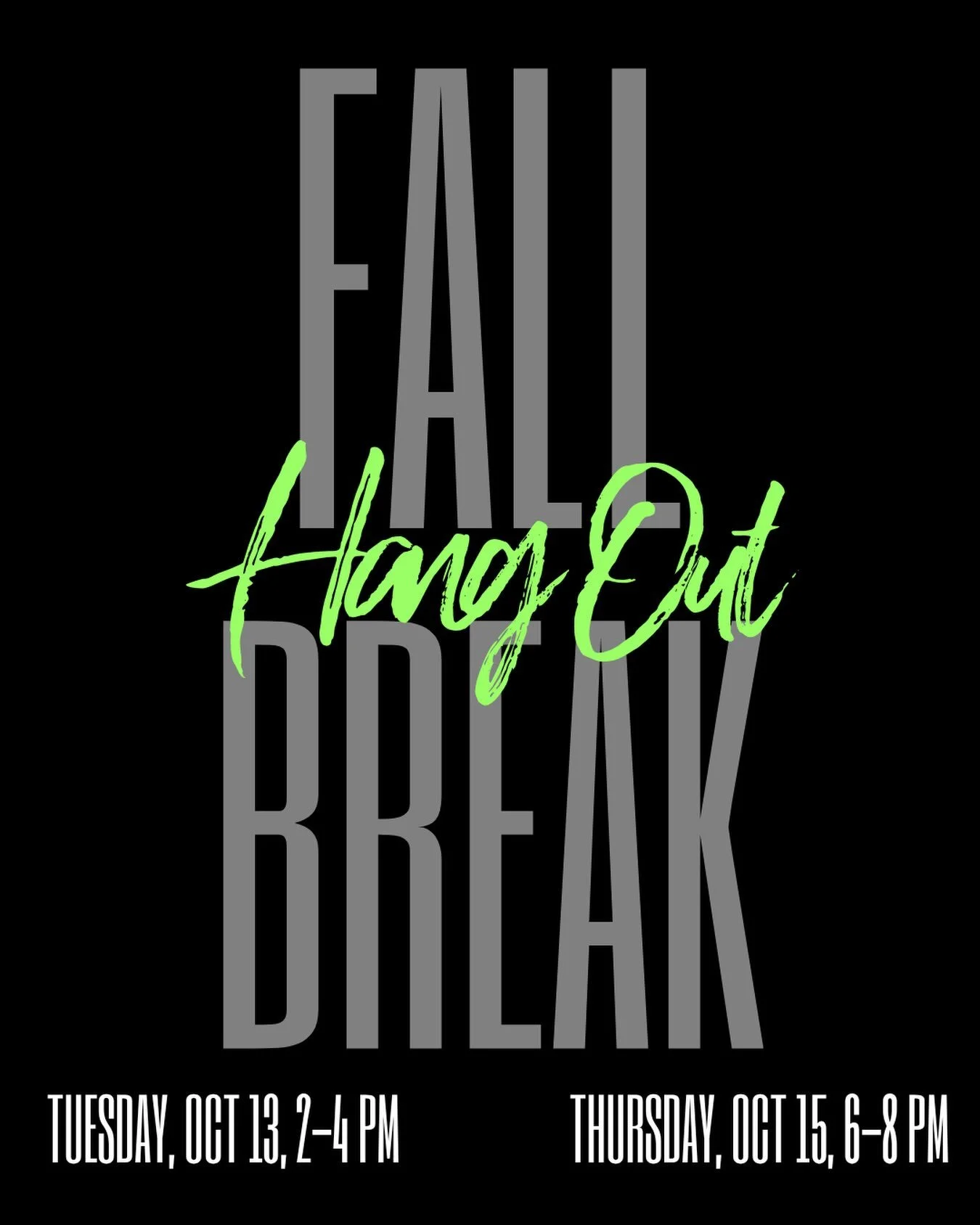 Did someone say Fall Break Hang Outs!? Yes! 🥳 Don&rsquo;t have anything to do over Fall Break? Well come hang out with us at either of our hang outs! Come chill in the Student Room and fellowship with your friends! We can&rsquo;t wait to hang out wi