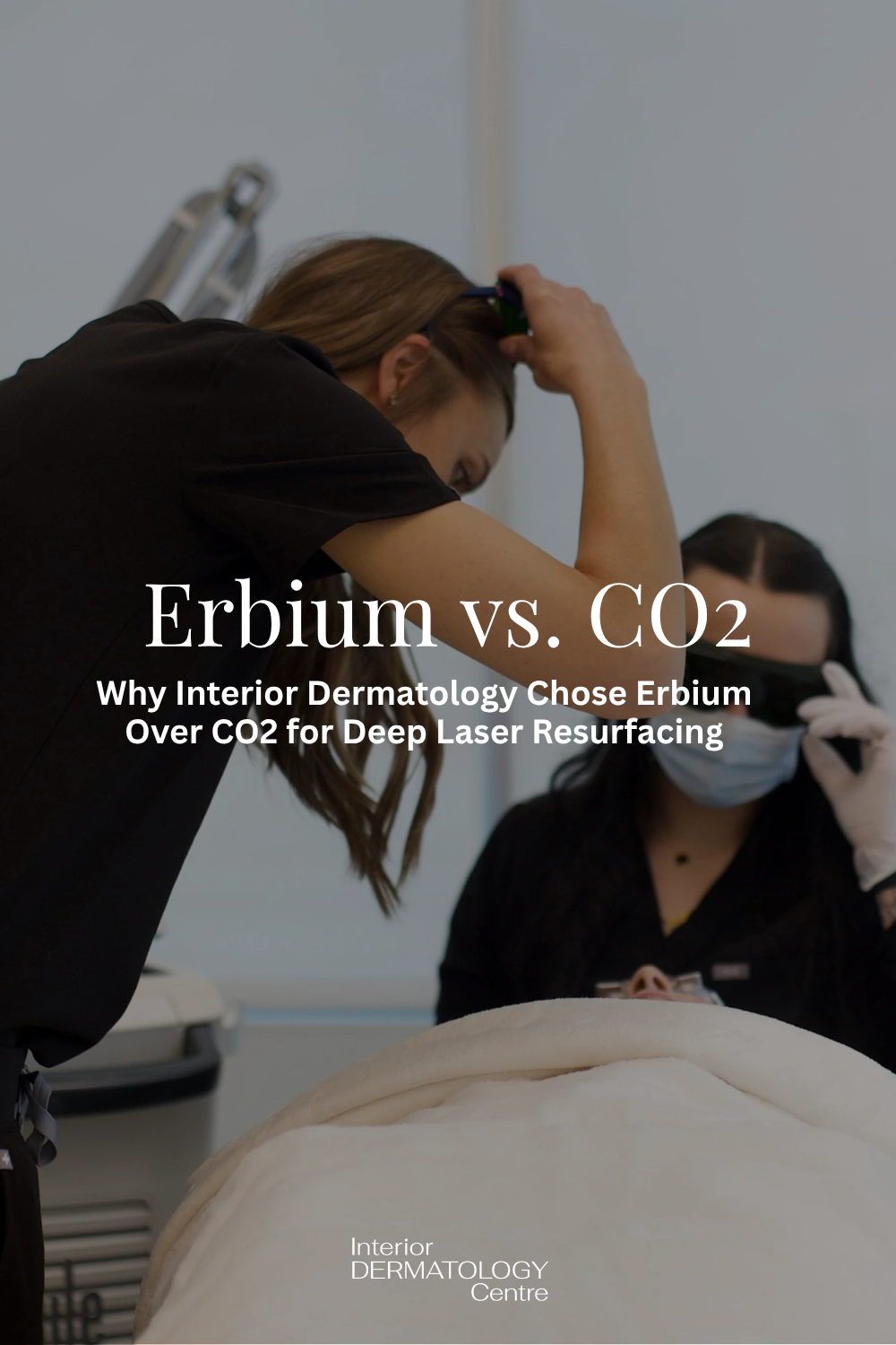 Why Interior Dermatology Chose Erbium Over CO2 for Deep Laser Resurfacing