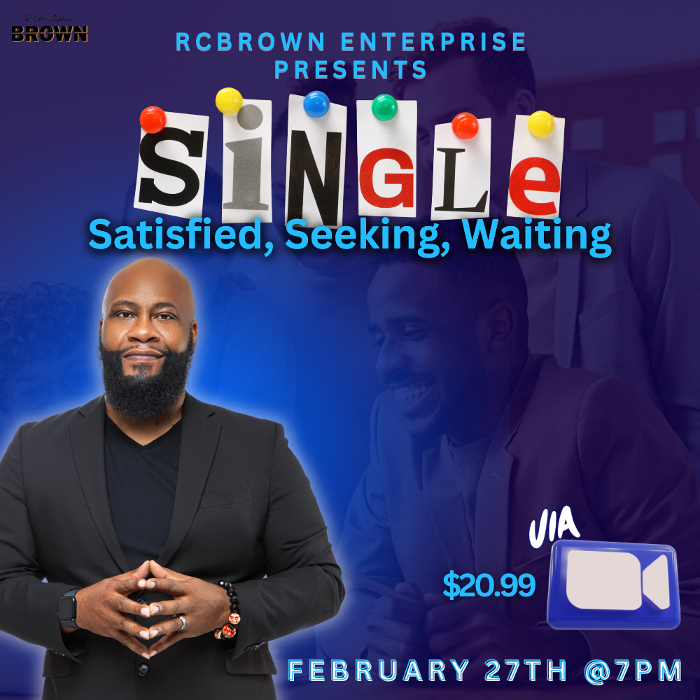 Single, Satisfied, Seeking, & Waiting
