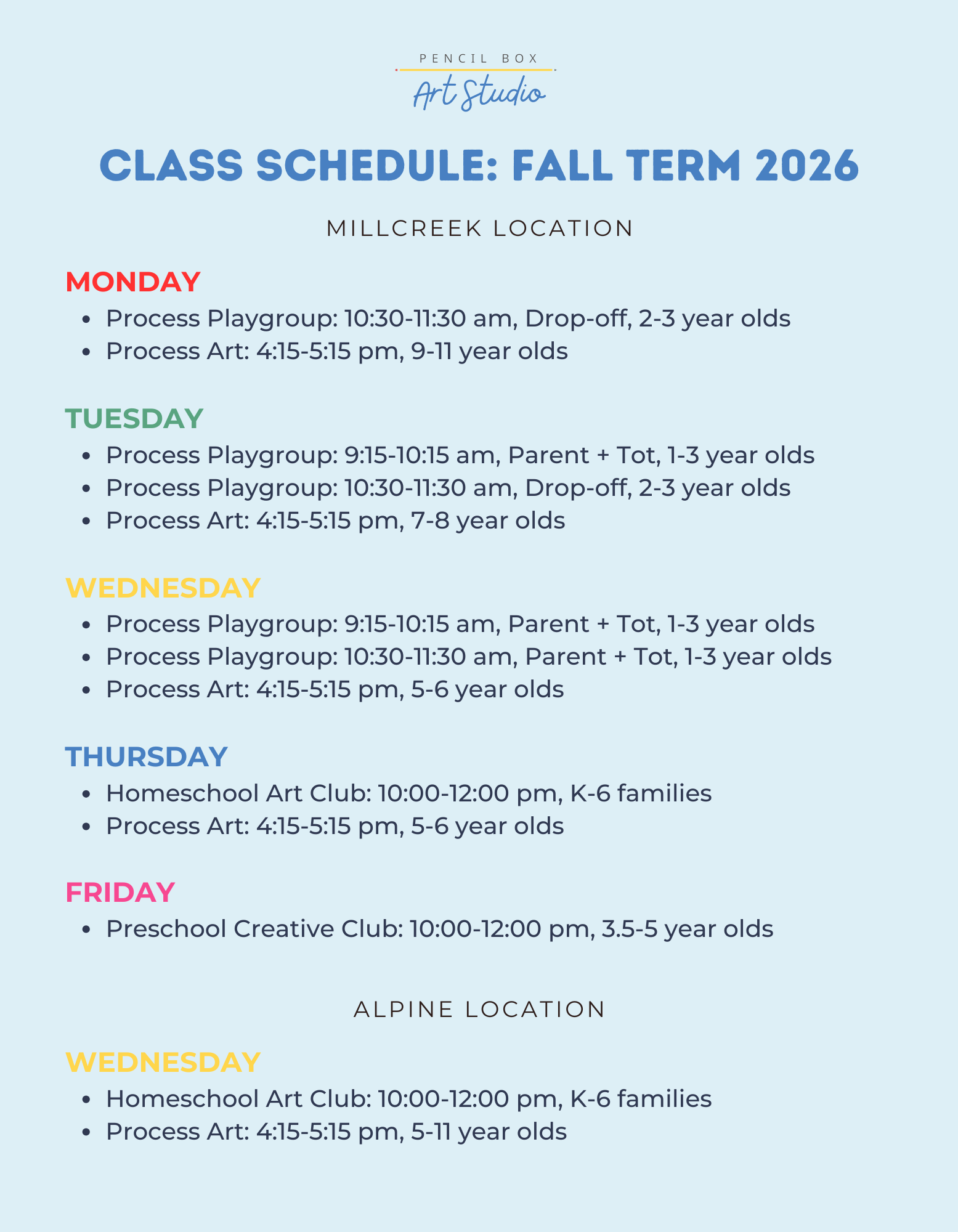 Class schedule for PENCIL BOX Art Studio fall term 2026, showing days Monday through Friday with various art classes and times, at Millcreek and Alpine locations.