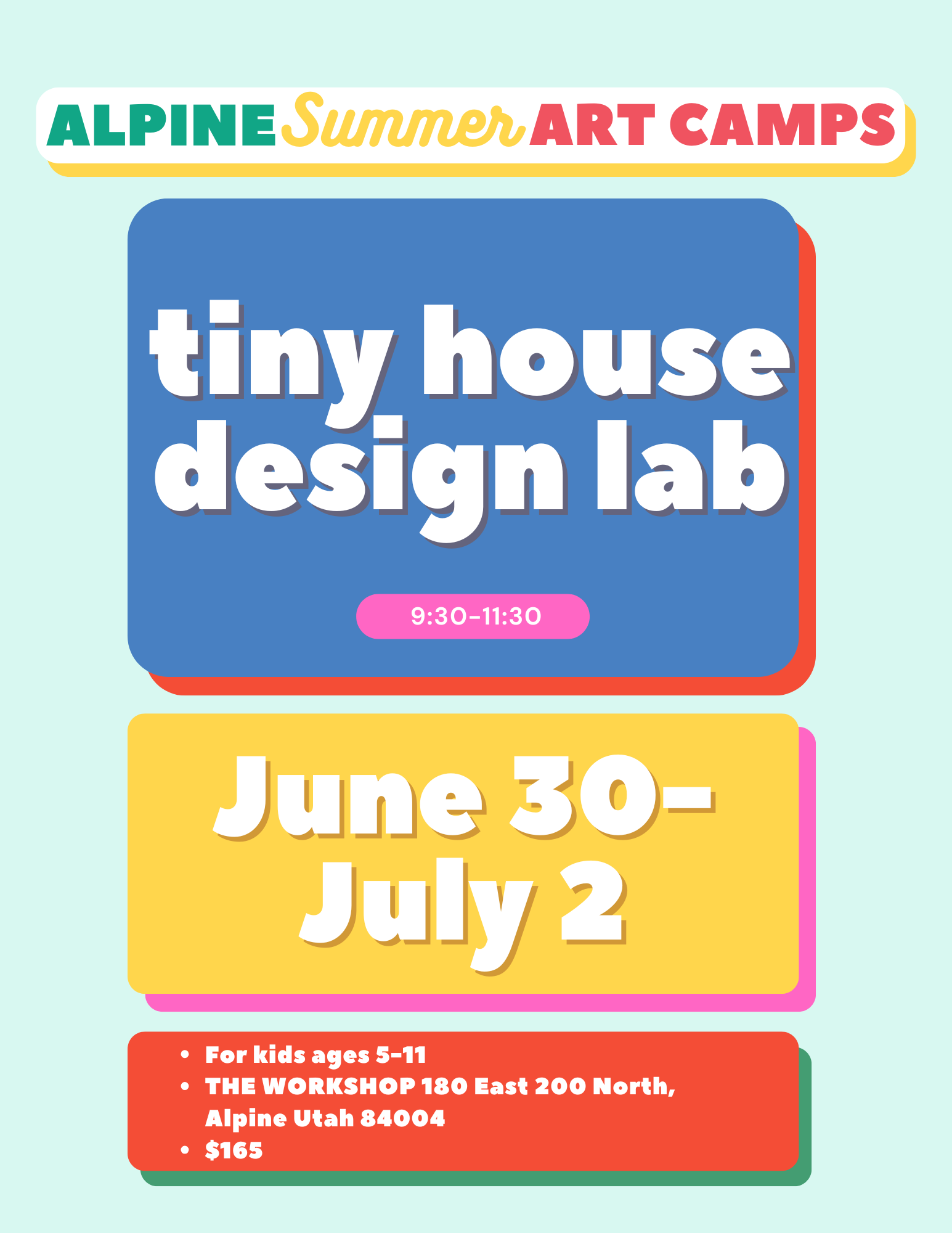 [ALPINE] Tiny House Design Lab | June 30-July 2