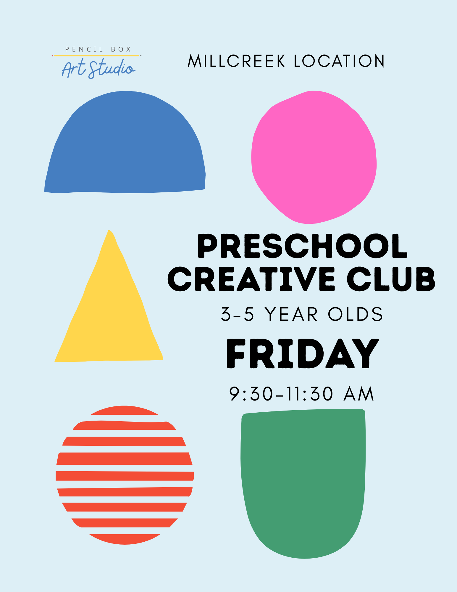 Friday, 9:30-11:30: Preschool Creative Club, 3.5-5 year olds (Fall 2026)