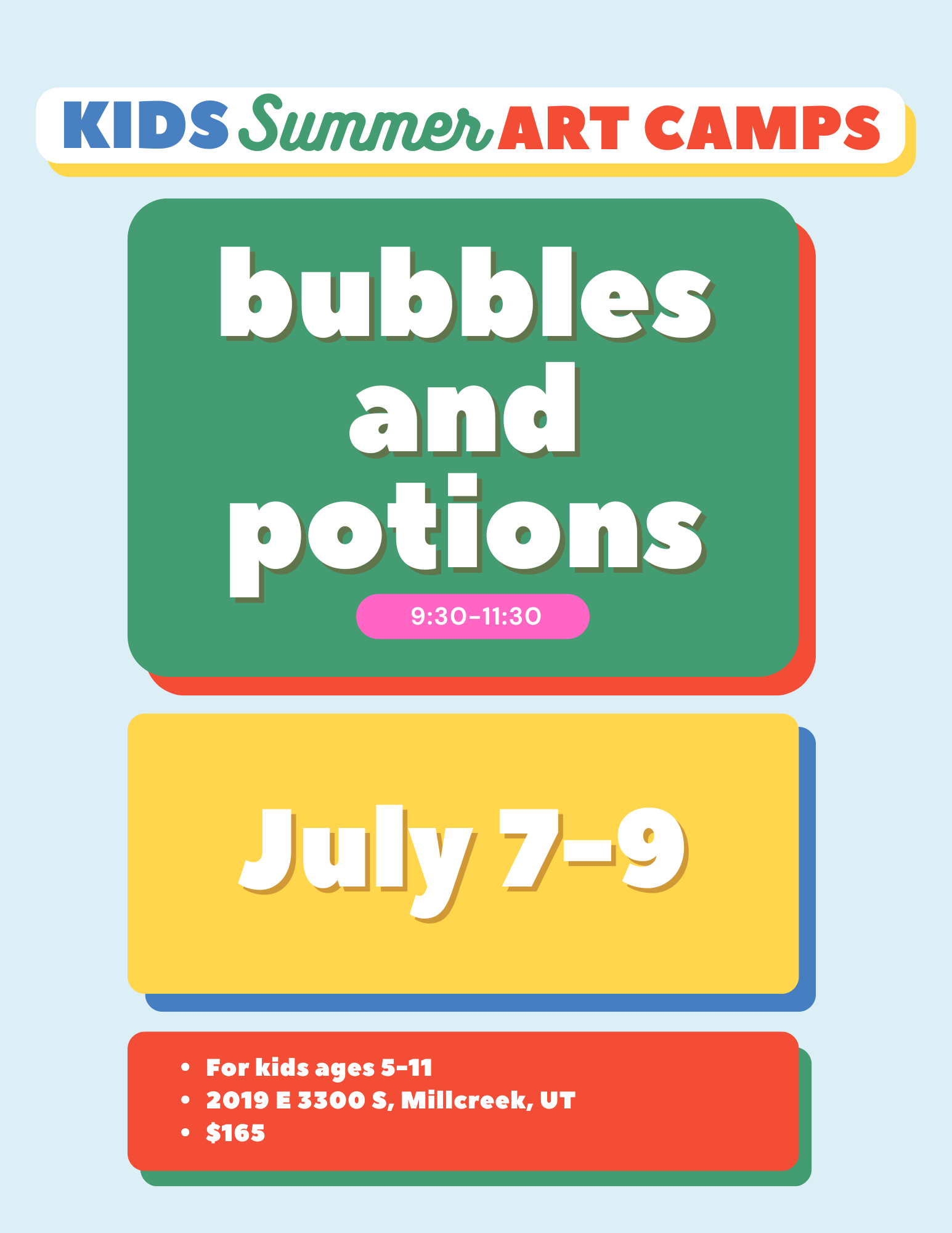 Bubbles and Potions | July 7-9