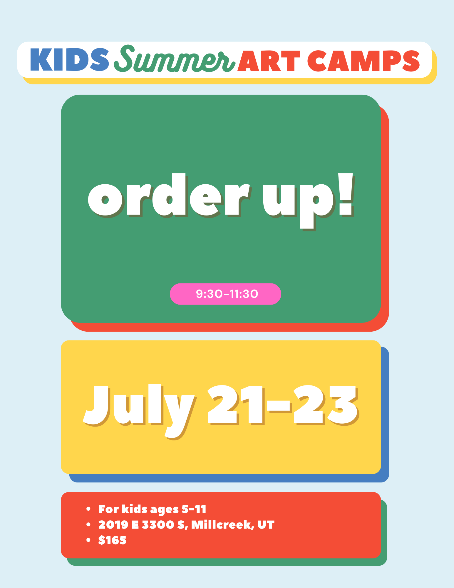 Order Up! | July 21-23