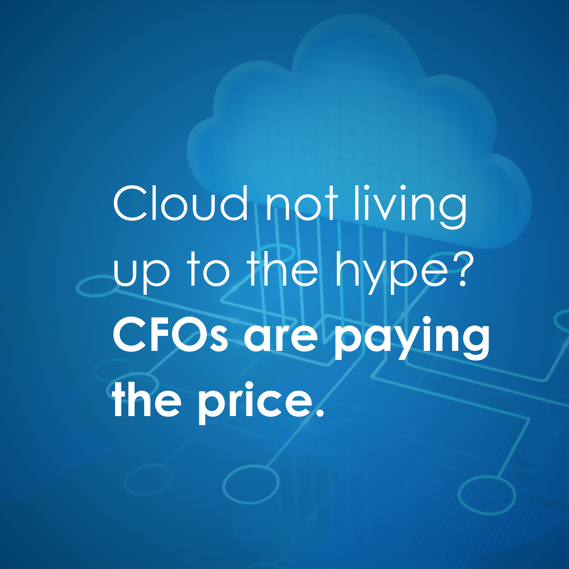 Why CFOs Are Losing Sleep Over Cloud Performance