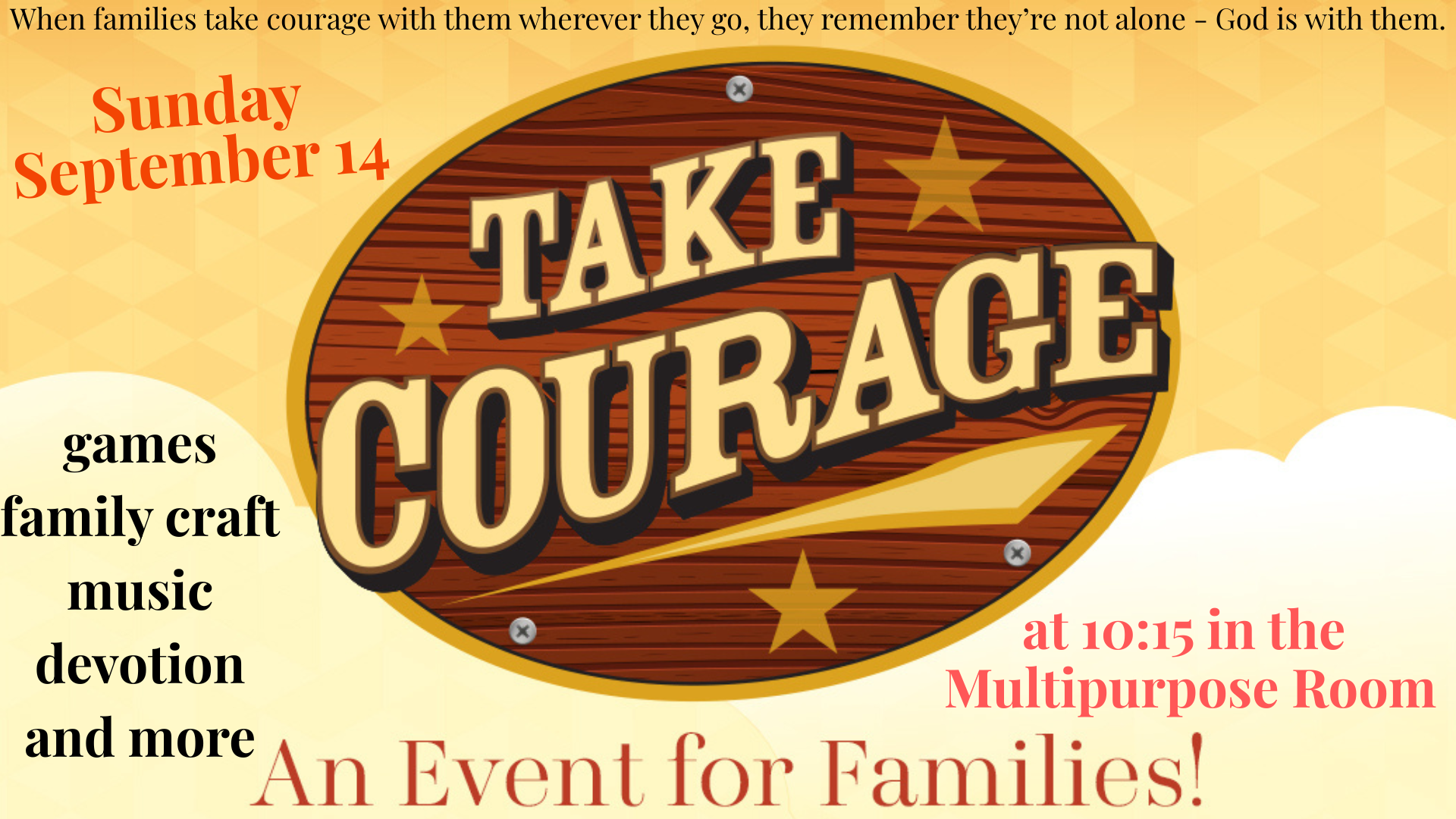 Take Courage Family Event