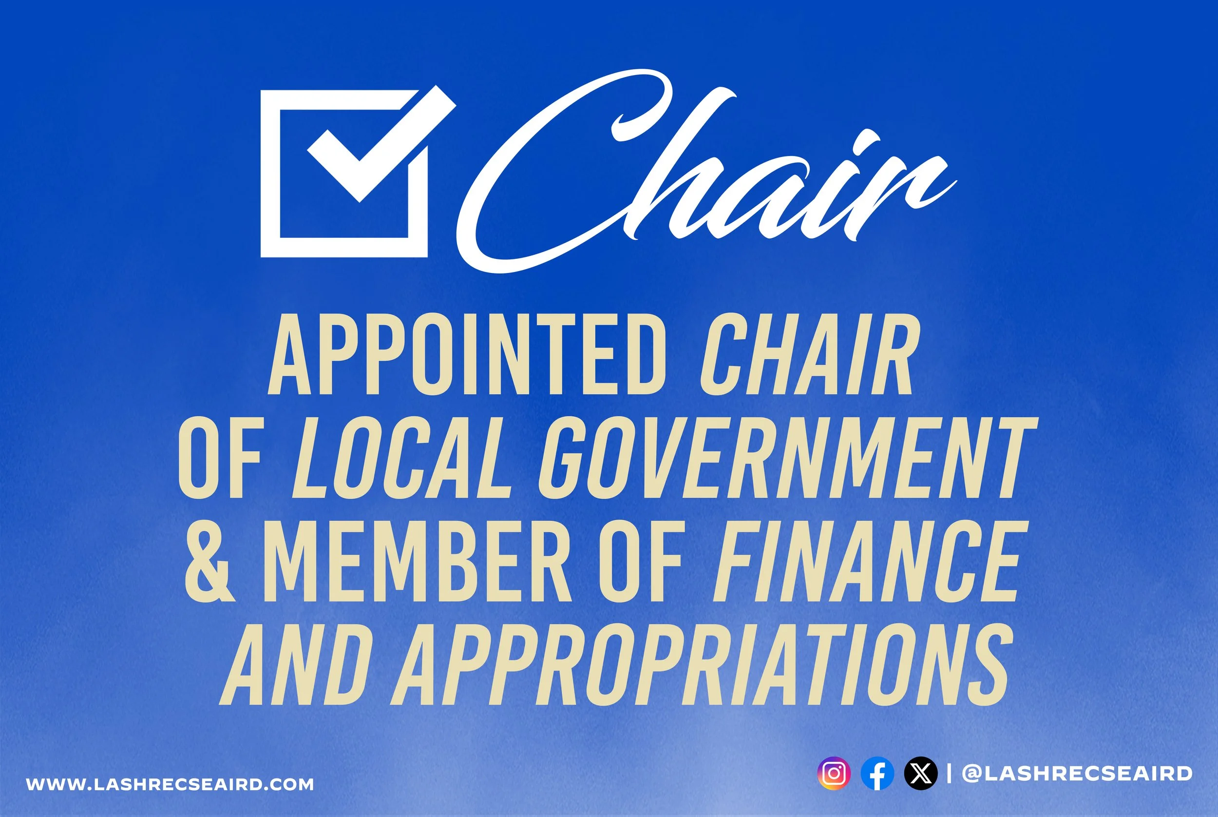 Senator Aird Statement on Appointment as Chair of the Committee on Local Government and as a Member of Finance and Appropriations