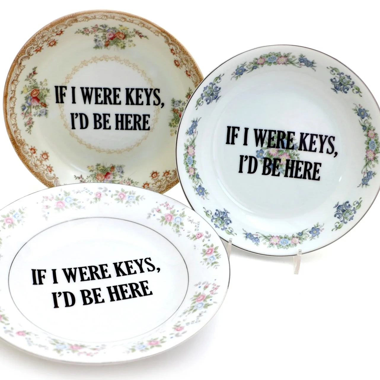 If I Were Your Keys, I'd be Here Bowl