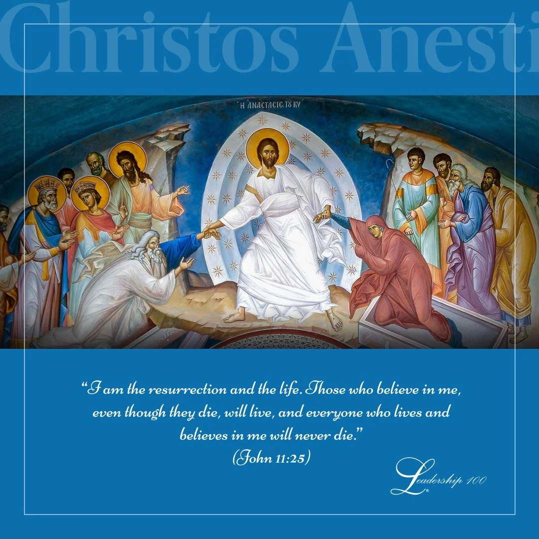 Leadership 100 extends warm Paschal wishes to the Greek Orthodox faithful across the country. As we gather with family, break the fast, and greet one another with &Chi;&rho;&iota;&sigma;&tau;ό&sigmaf; &Alpha;&nu;έ&sigma;&tau;&eta; &mdash; may this Ho