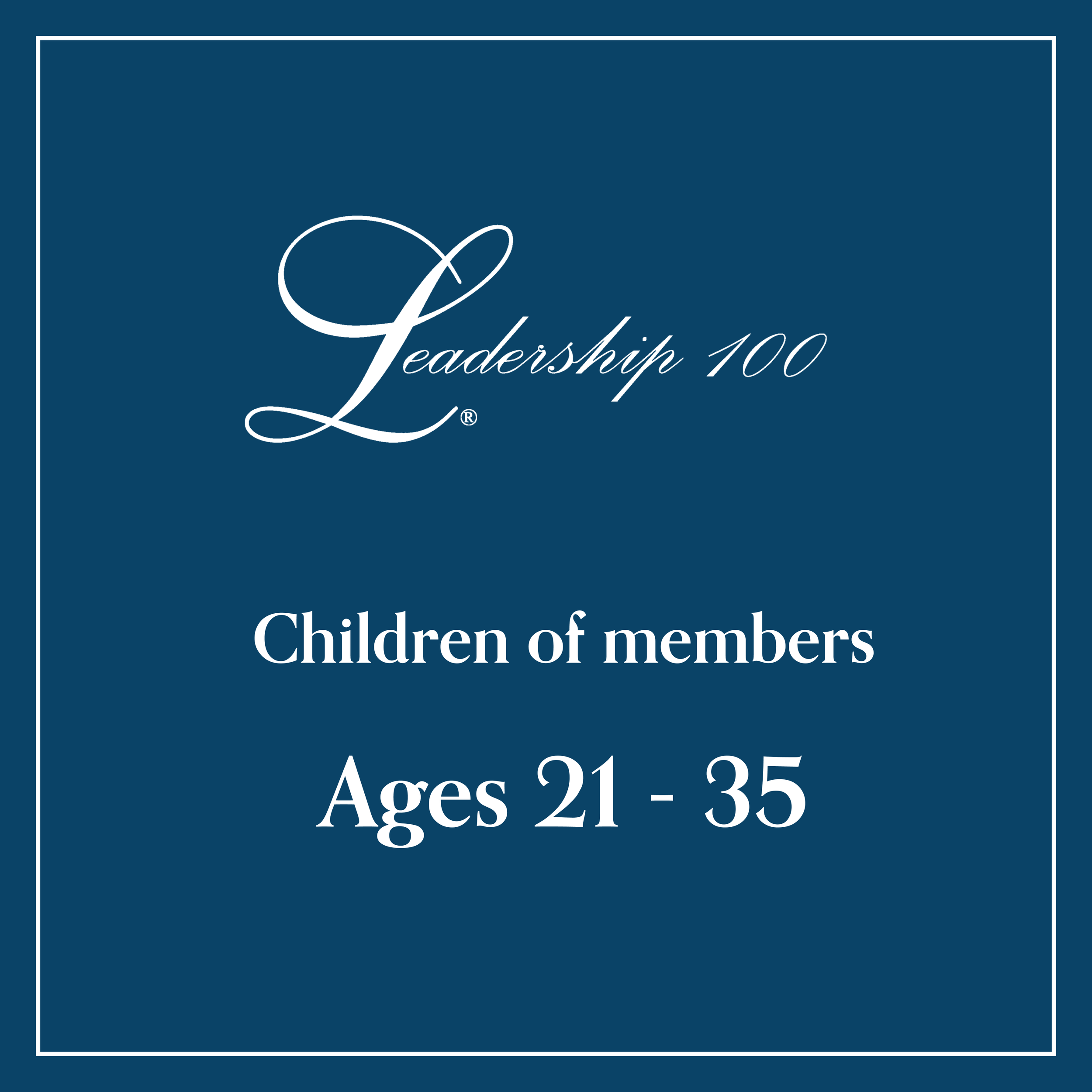 Children of Members (Ages 21-35)