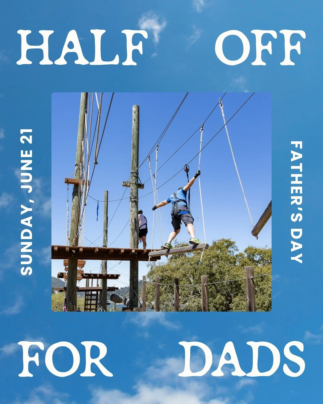 Celebrate the dads tomorrow with 50% OFF our Just Zip It or Ropes Course tours! 🥳

Use code: DAD50VL to book online or mention at the Welcome Center on Sunday.
Valid June 21st, 2026. Valid on all regular adventures. Limit one dad discount per bookin