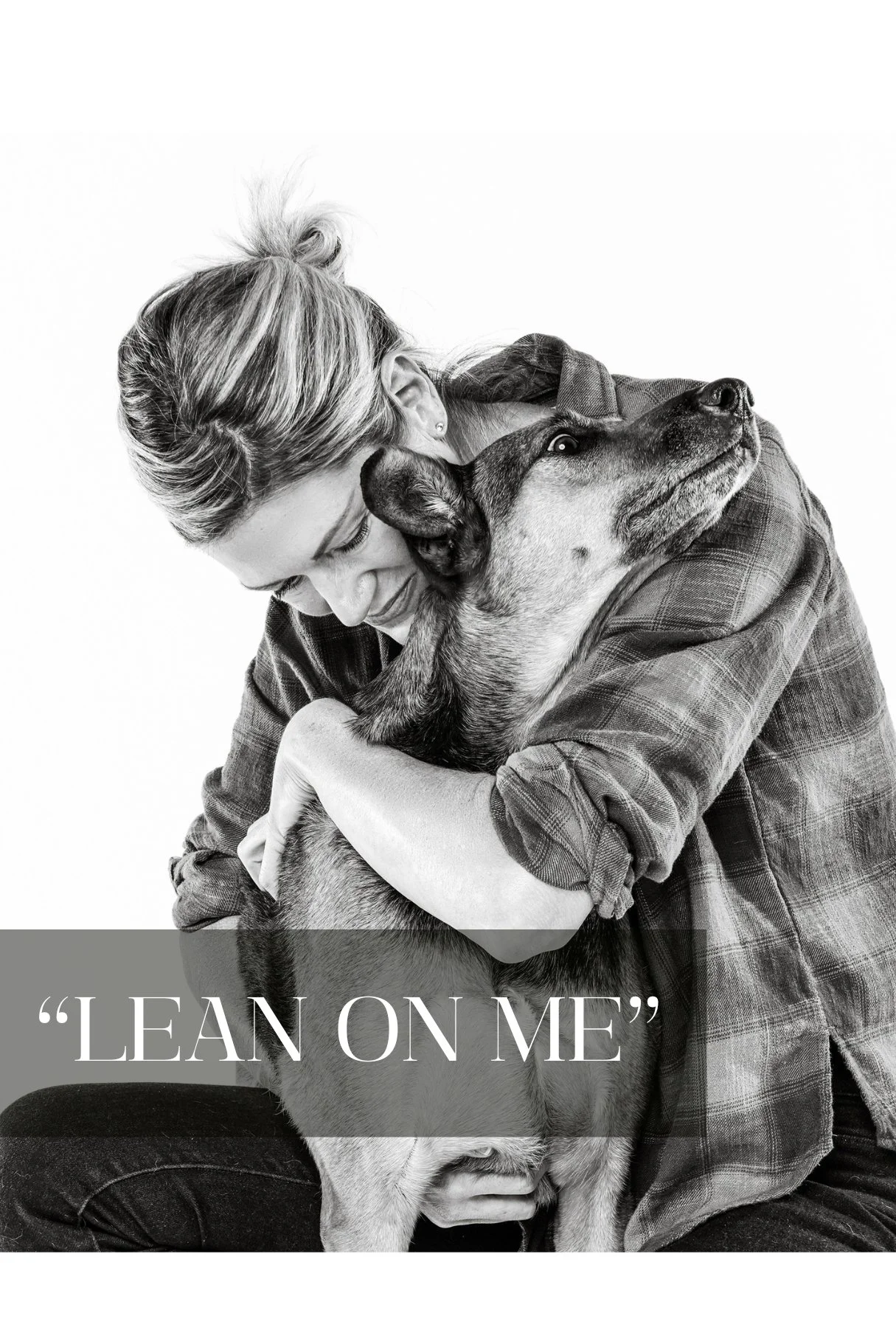 “LEAN ON ME”
