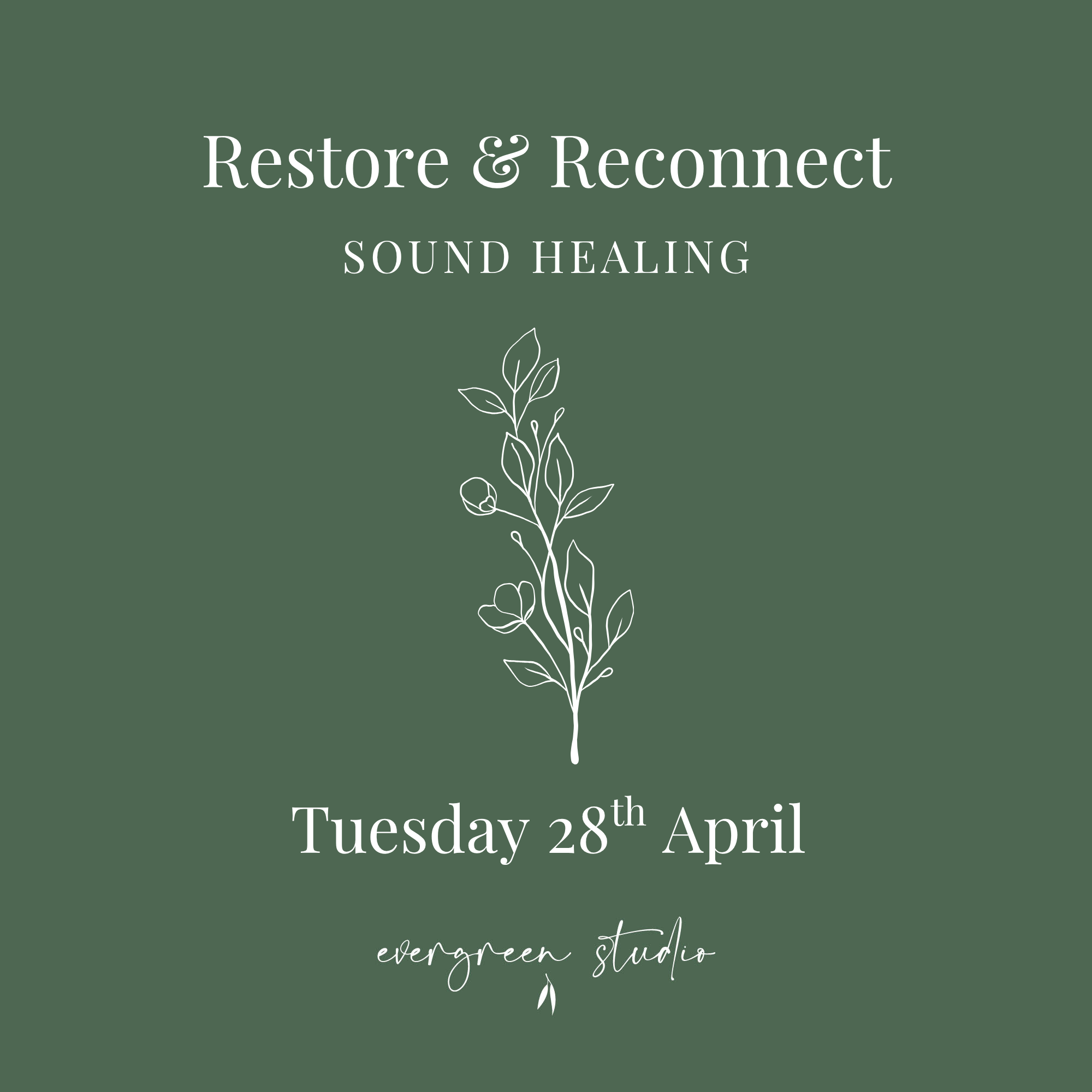 Restore & Reconnect - Sound Healing