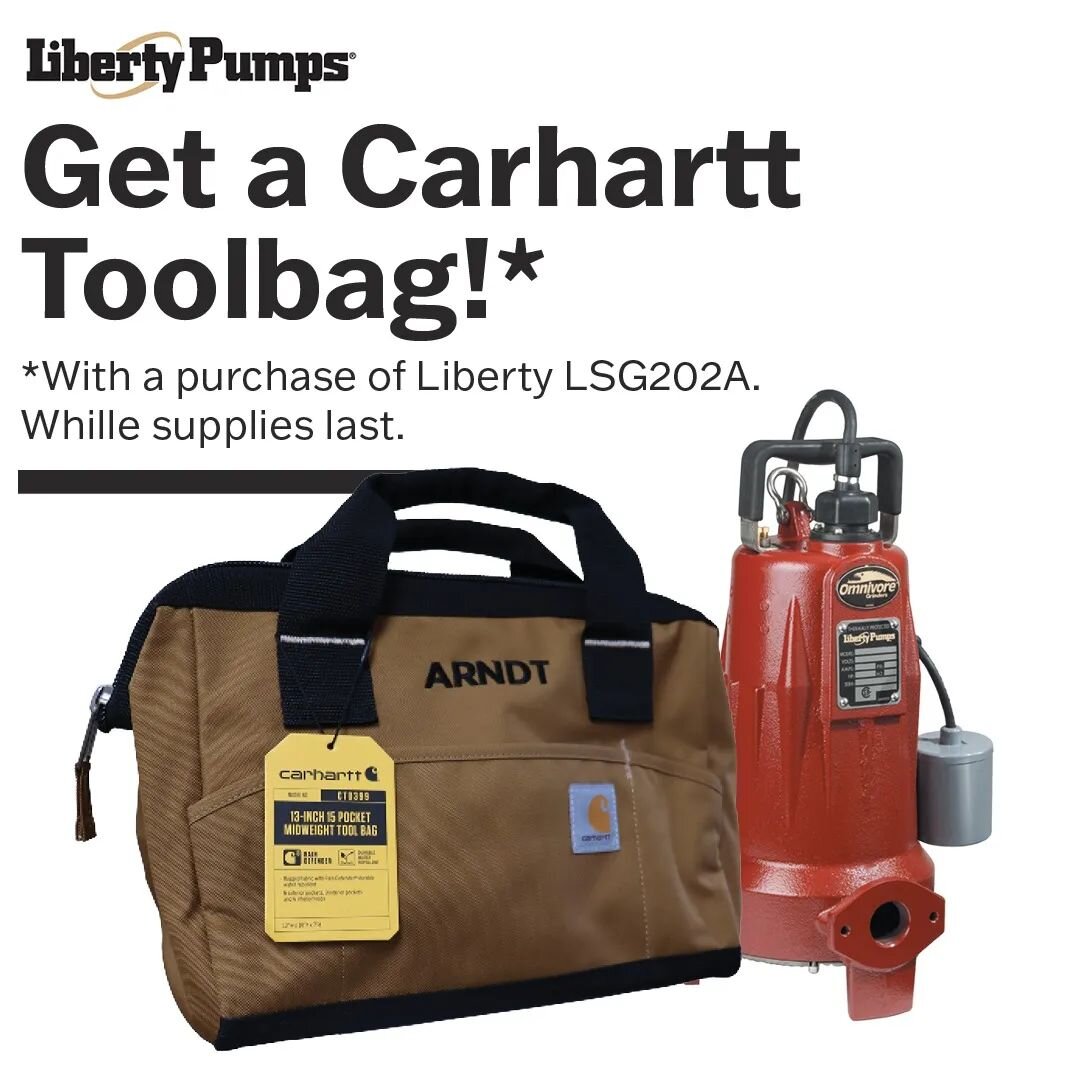 Promo Time! Purchase ANY Liberty LSG Grinder Pump and Recieve an ARNDT/LIBERTY/CARHARTT Tool Bag!🥳🥳 #water #sump #sumppump #pump