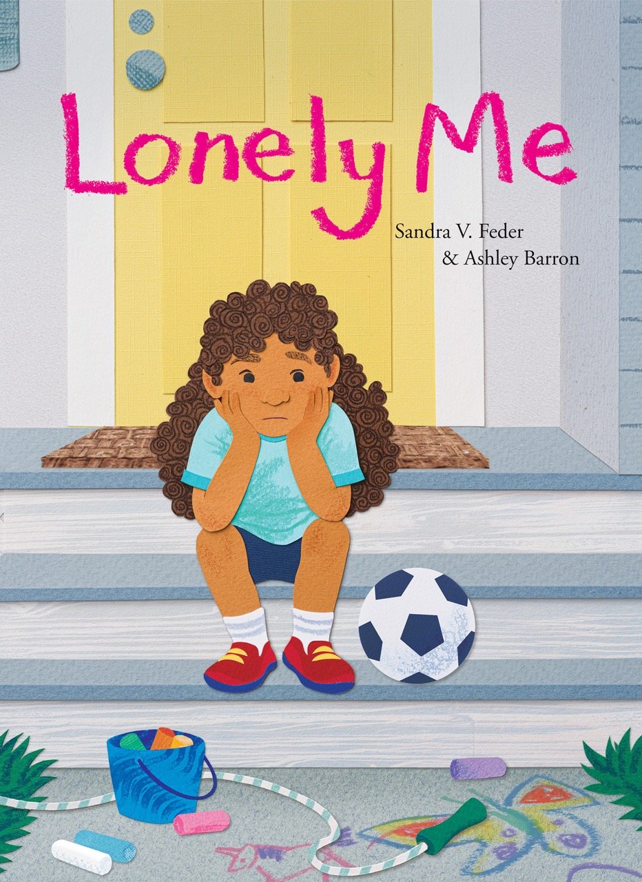 Lonely Me – Sandra V. Feder & Ashley Barron. Girl with chin in hands sitting on front stoop of house.