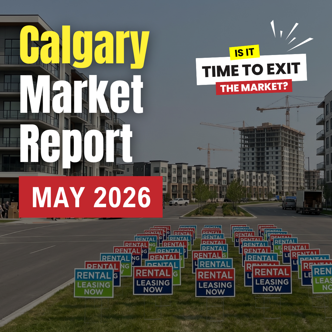Calgary Real Estate Market Update: May 2026