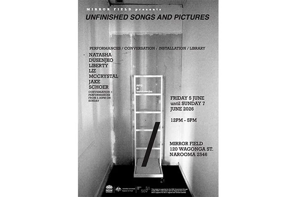 Mirror Field presents Unfinished Songs and Pictures poster