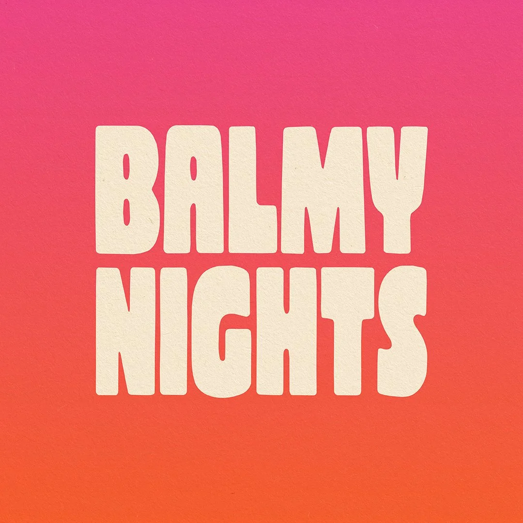 Balmy Nights