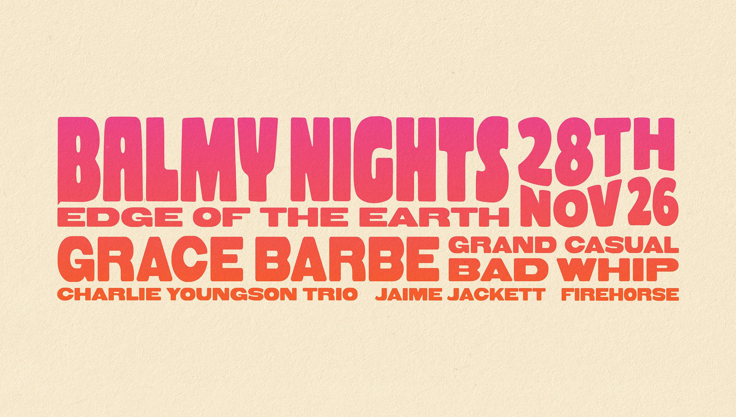 Balmy Nights is Back