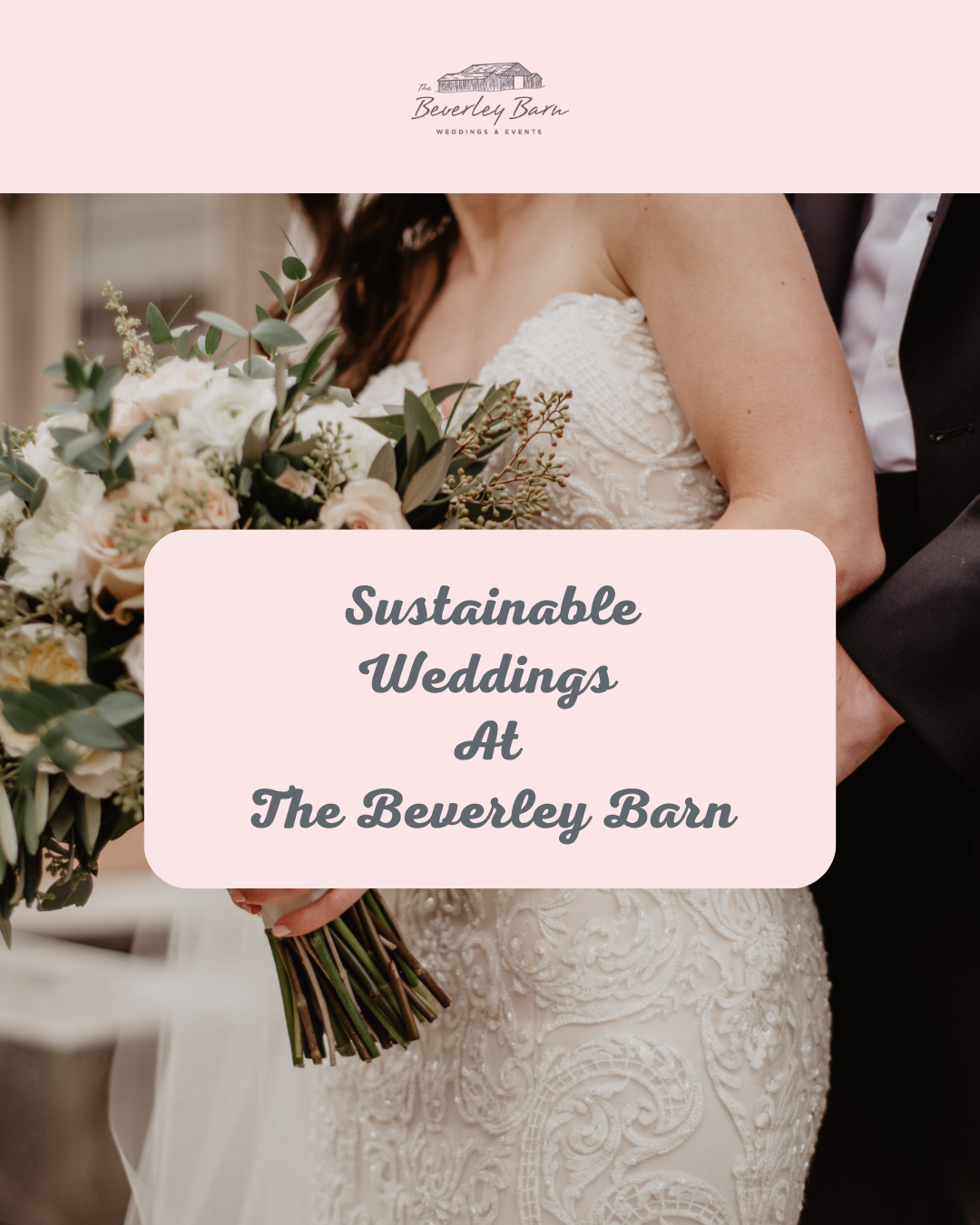 Sustainable Weddings at The Beverley Barn