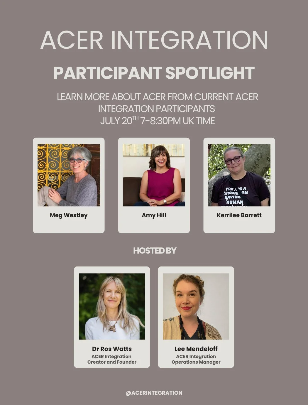 Please join us on July 20th for a live, free ACER Integration Participant Spotlight at 7-8:30pm UK time.⁠
.⁠
This is a chance to hear directly from those who have walked the ACER pathway, sharing honest reflections on their lived experience. The chal