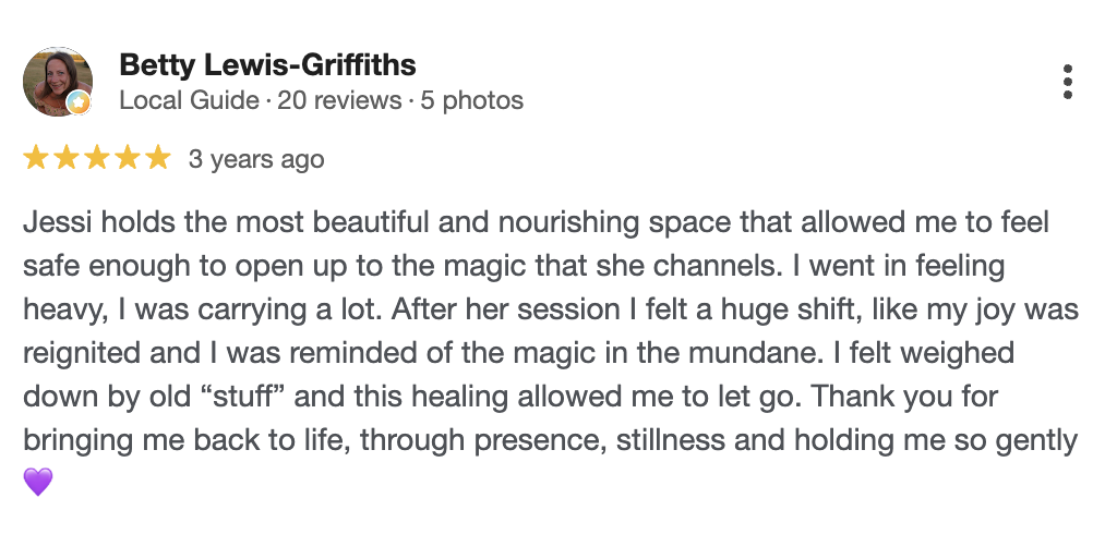 5-star Google review from Betty Lewis-Griffiths praising Jessi Galvin energy healing and somatic therapy sessions