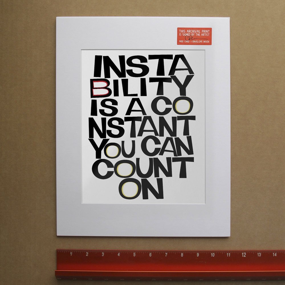 Instability Is A Constant You Can Count On