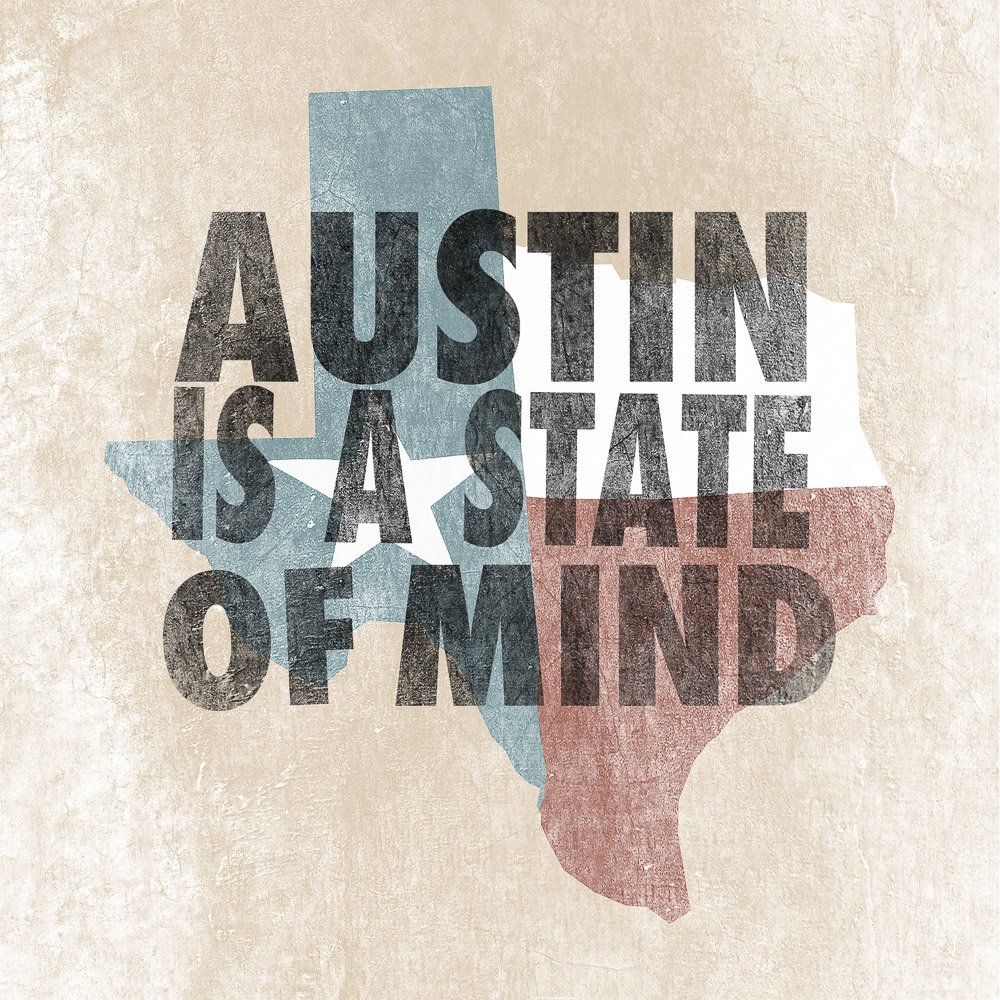 Austin is a State of Mind