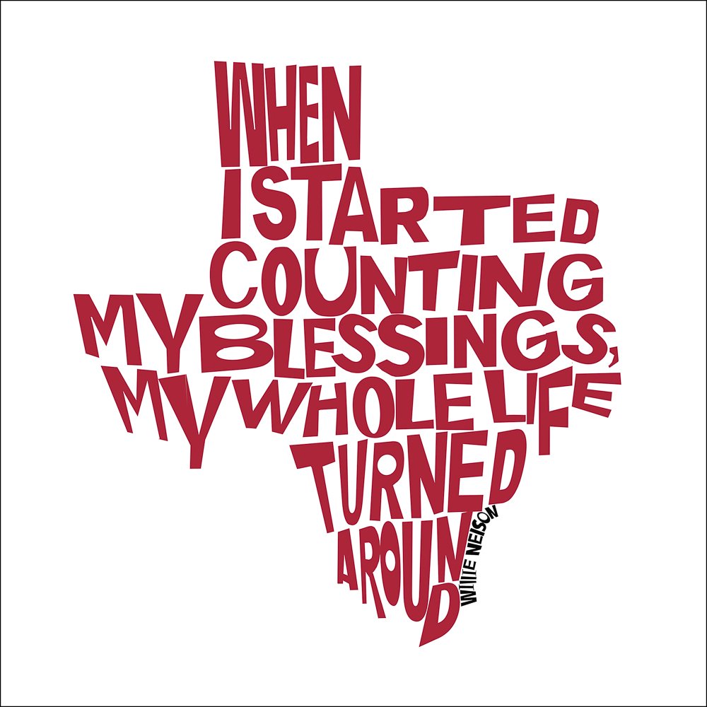 Willie Nelson Quote - "When I started counting my blessings my whole life turned around." Art Print